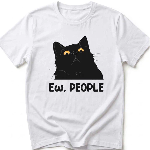 Ew, People Cat Lover T-Shirt