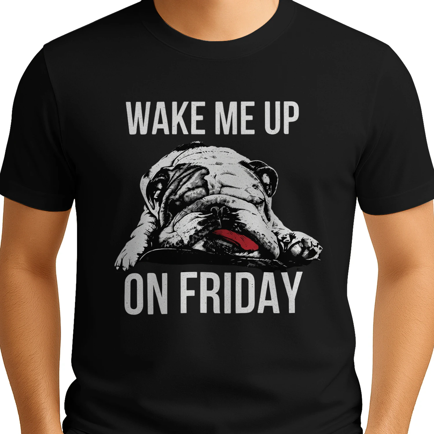 Wake Me Up On Friday Funny Dog T-Shirt