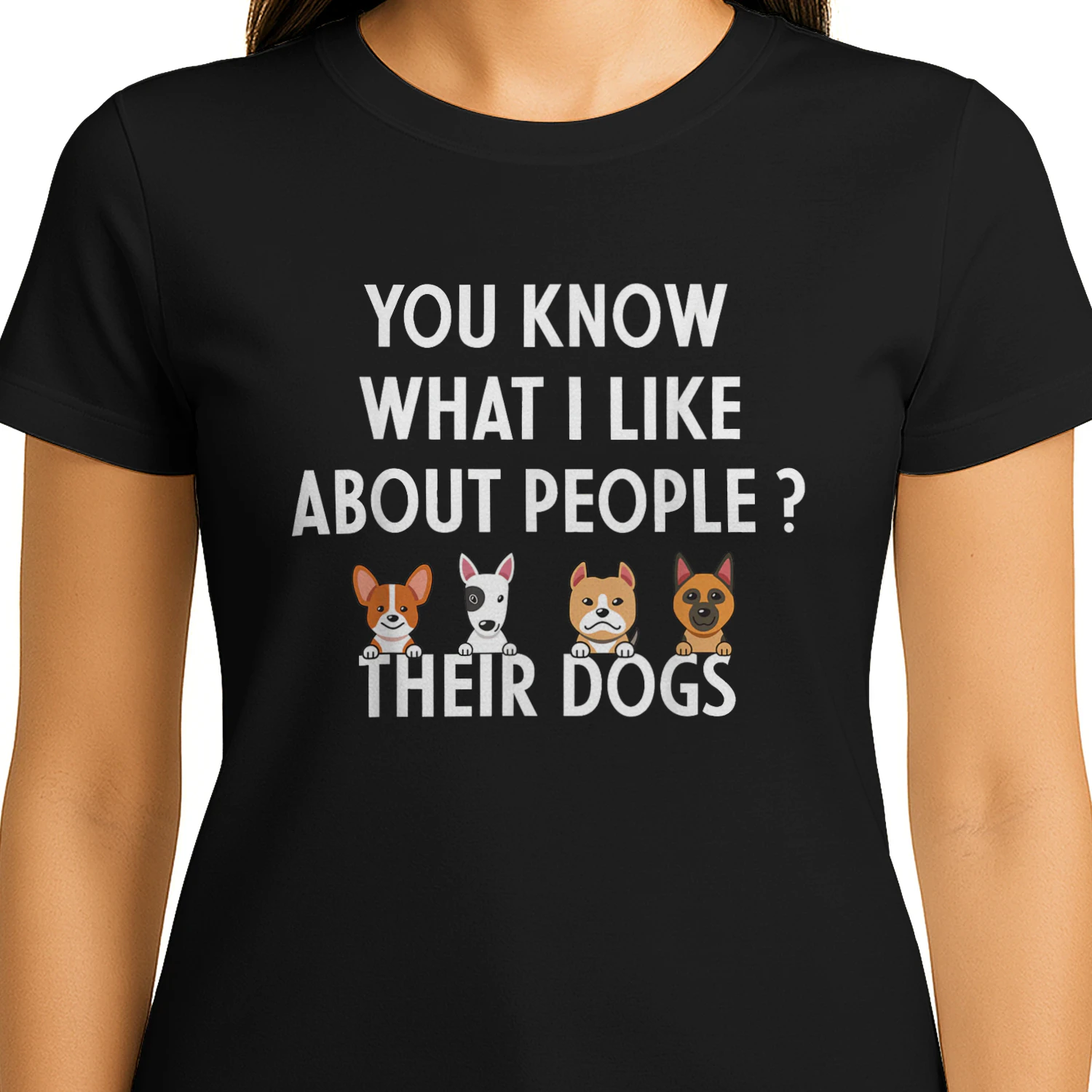 You Know What I Like About People Their Dogs Tshirt