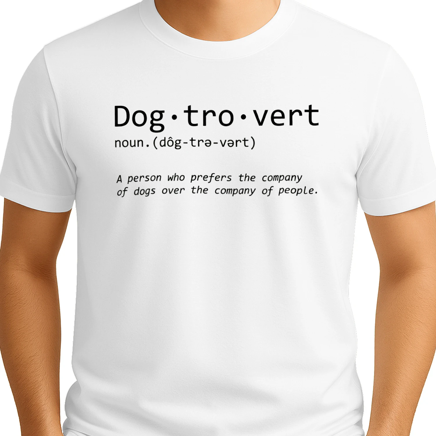 Dog-tro-vert Funny Dog Lover T-Shirt