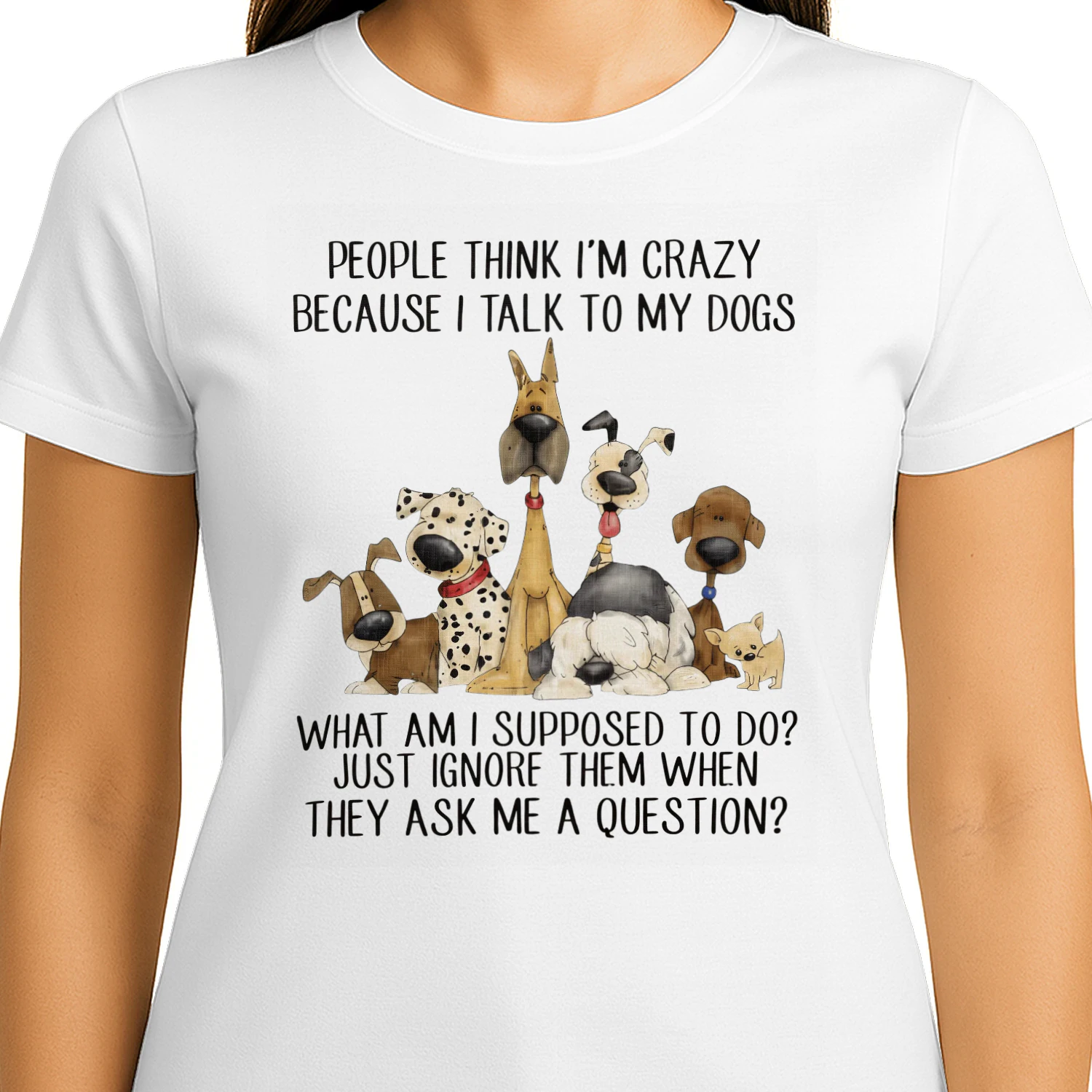 People Think I'm Crazy Because I Talk to My Dogs