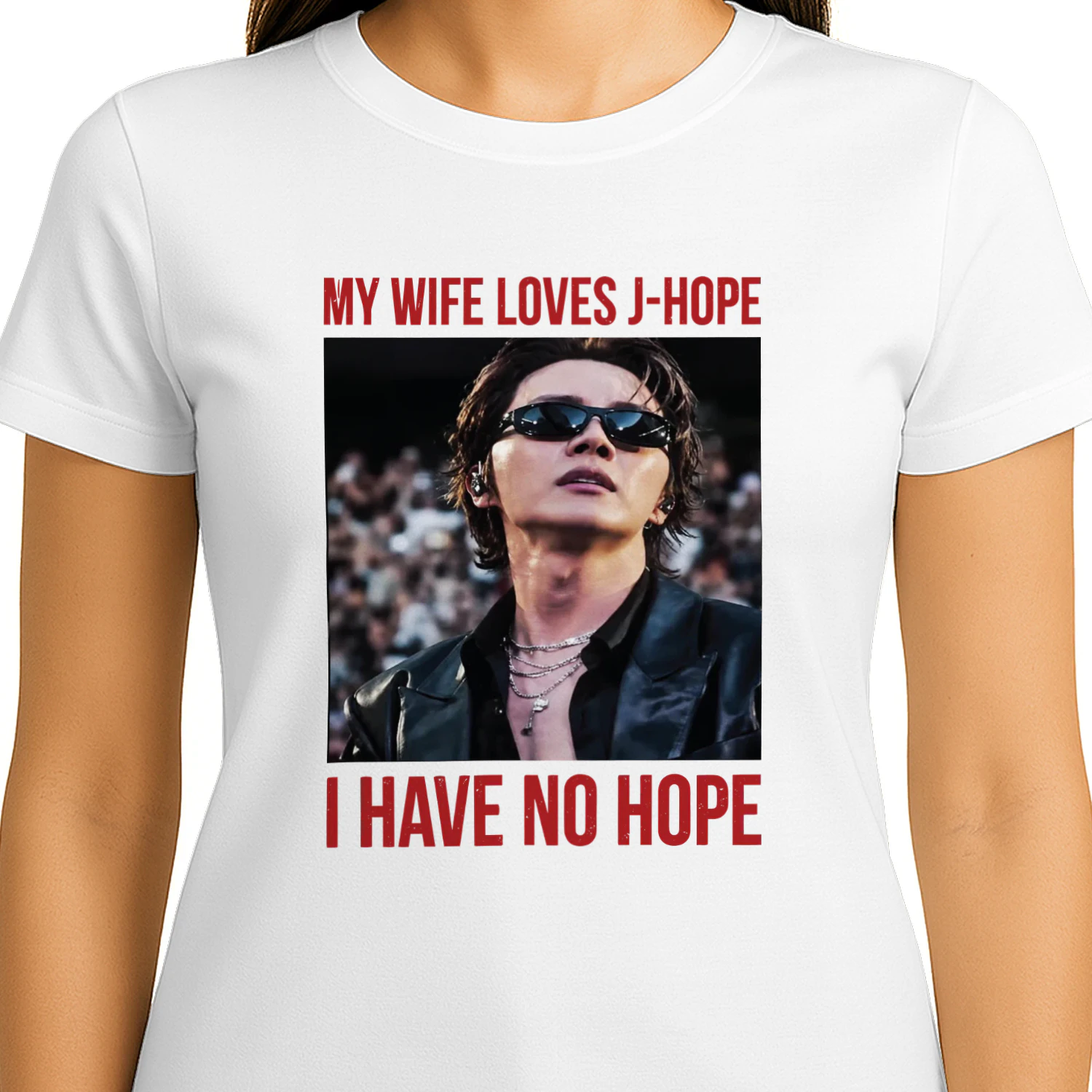 My Wife Loves J-Hope I Have No Hope Shirt
