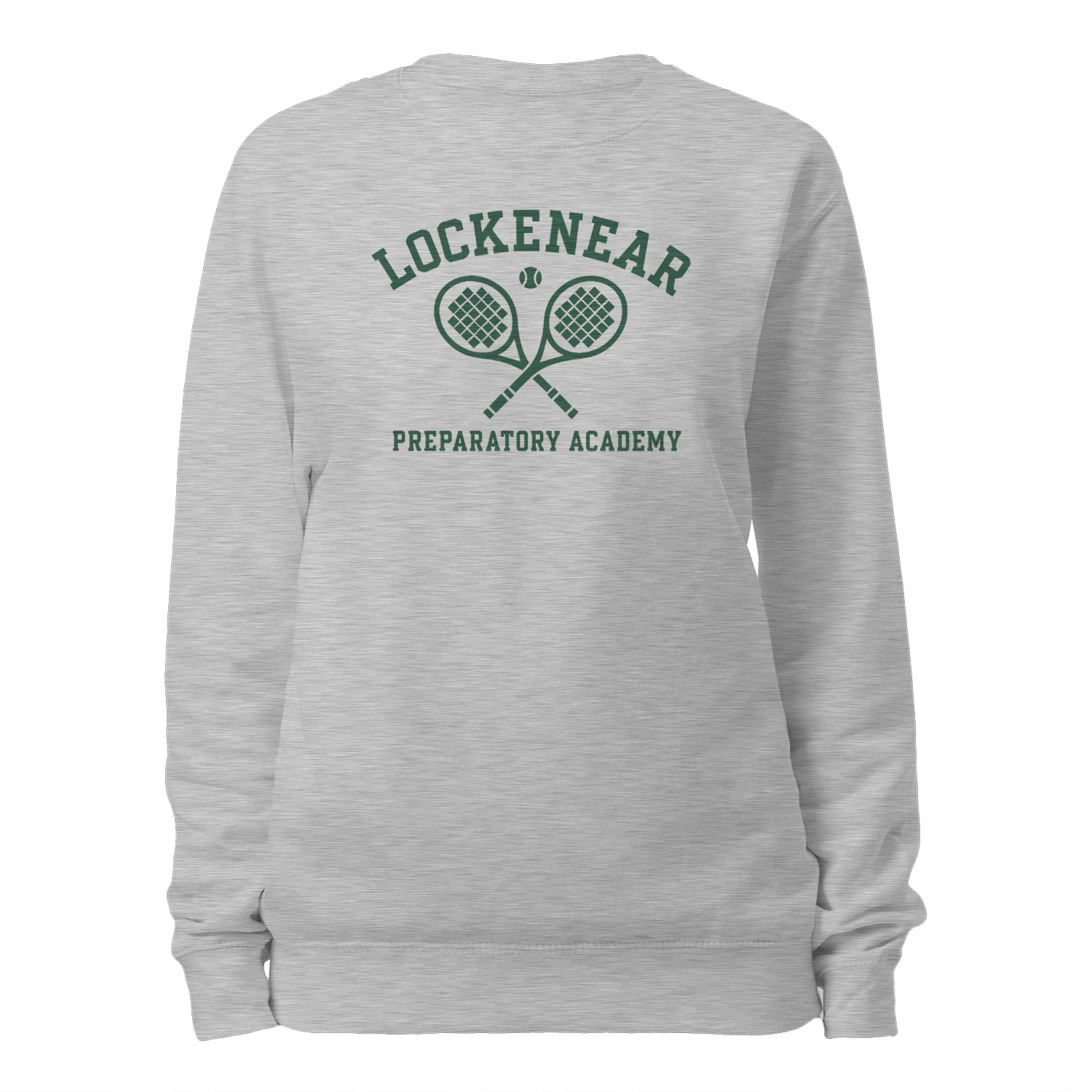 You're Killing Me Allison Chandler Lockenear Preparatory Academy Sweatshirt