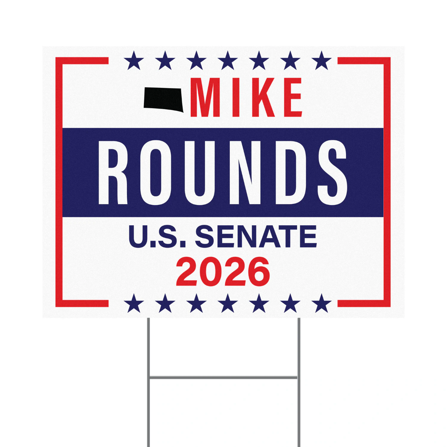 Mike Rounds For US Senate South Dakota Yard Sign