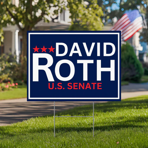 David Roth For Idaho Senate 2026 Yard Sign