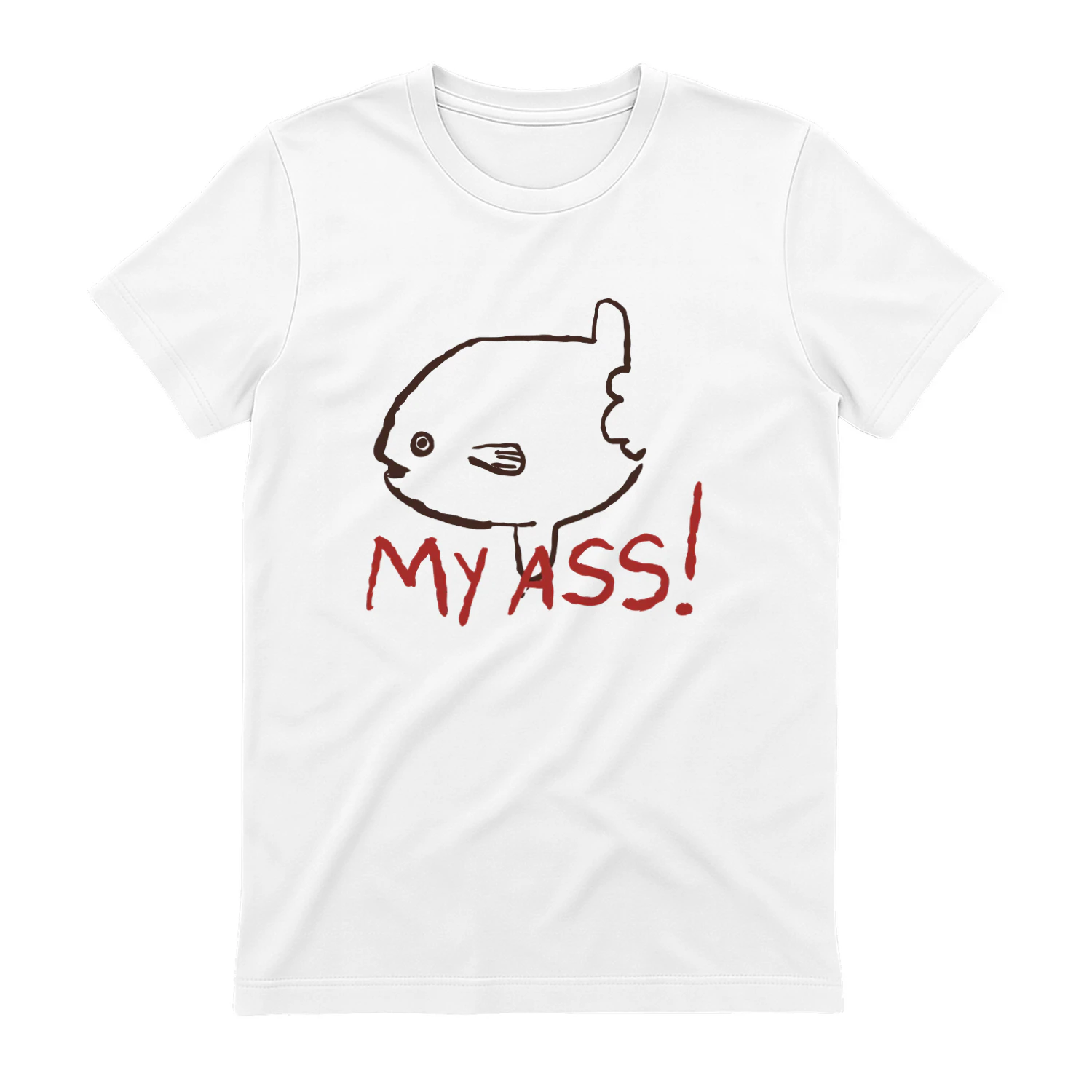 My Ass Fist Shirt