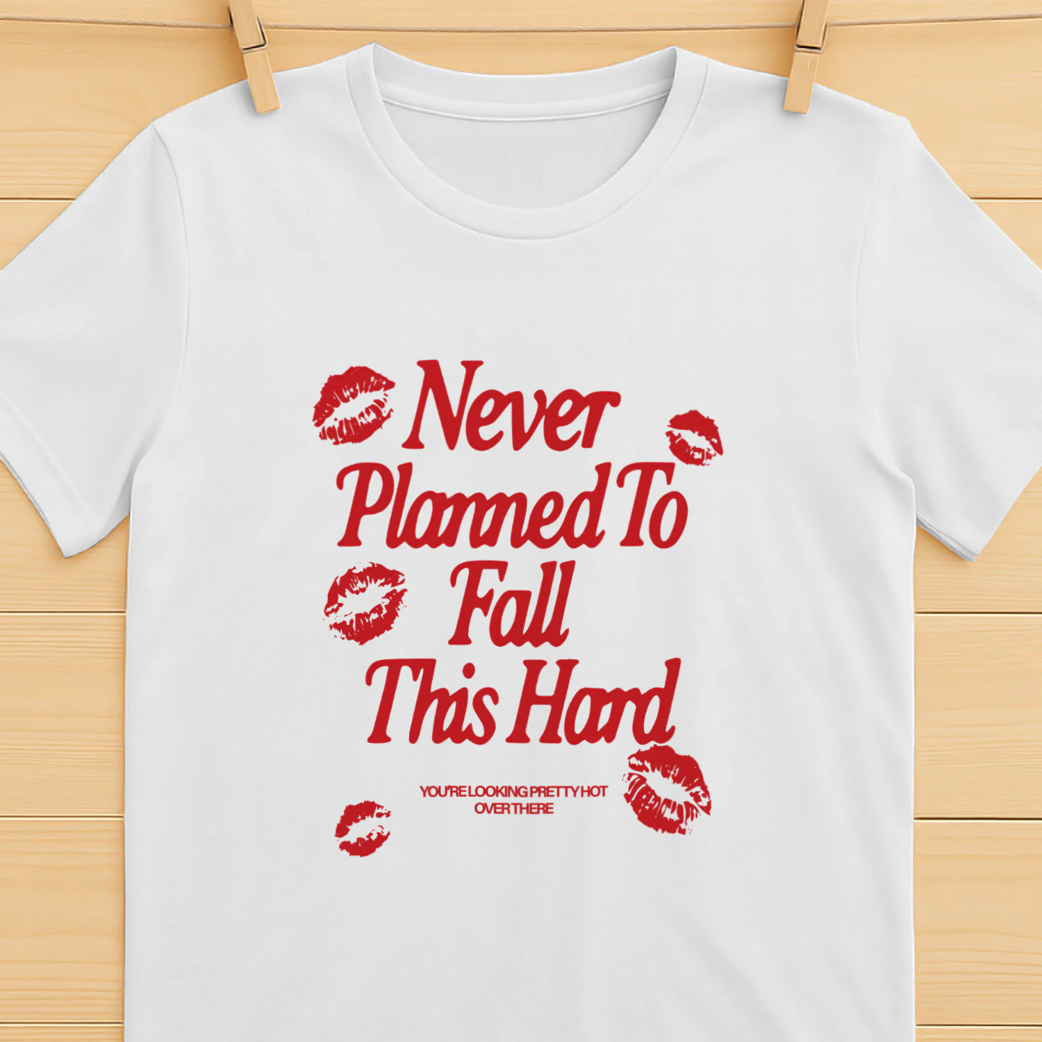 Never Planned to Fall This Hard Shirt