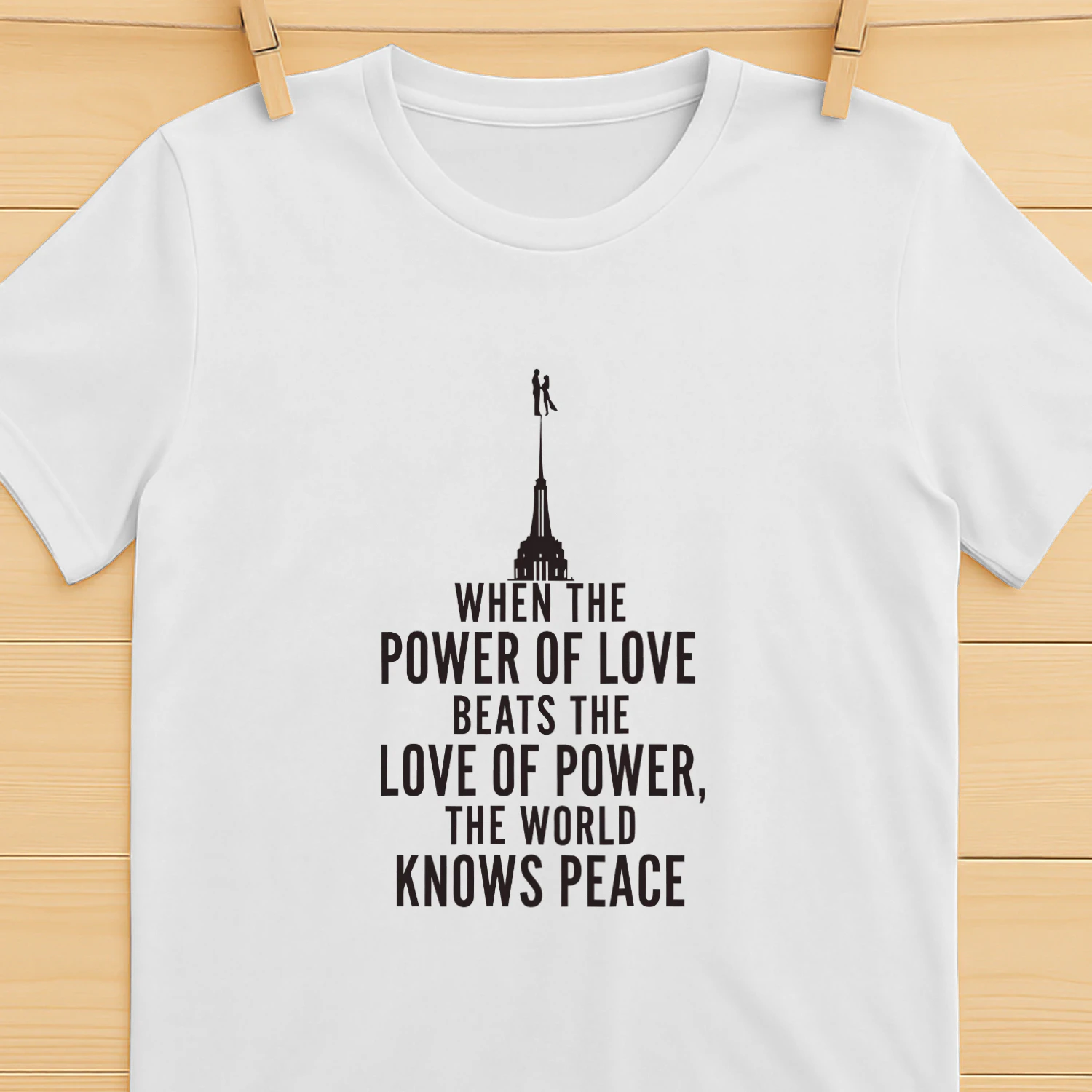 When The Power Of Love Beats The Love Of Power The NYC Skyline Shirt