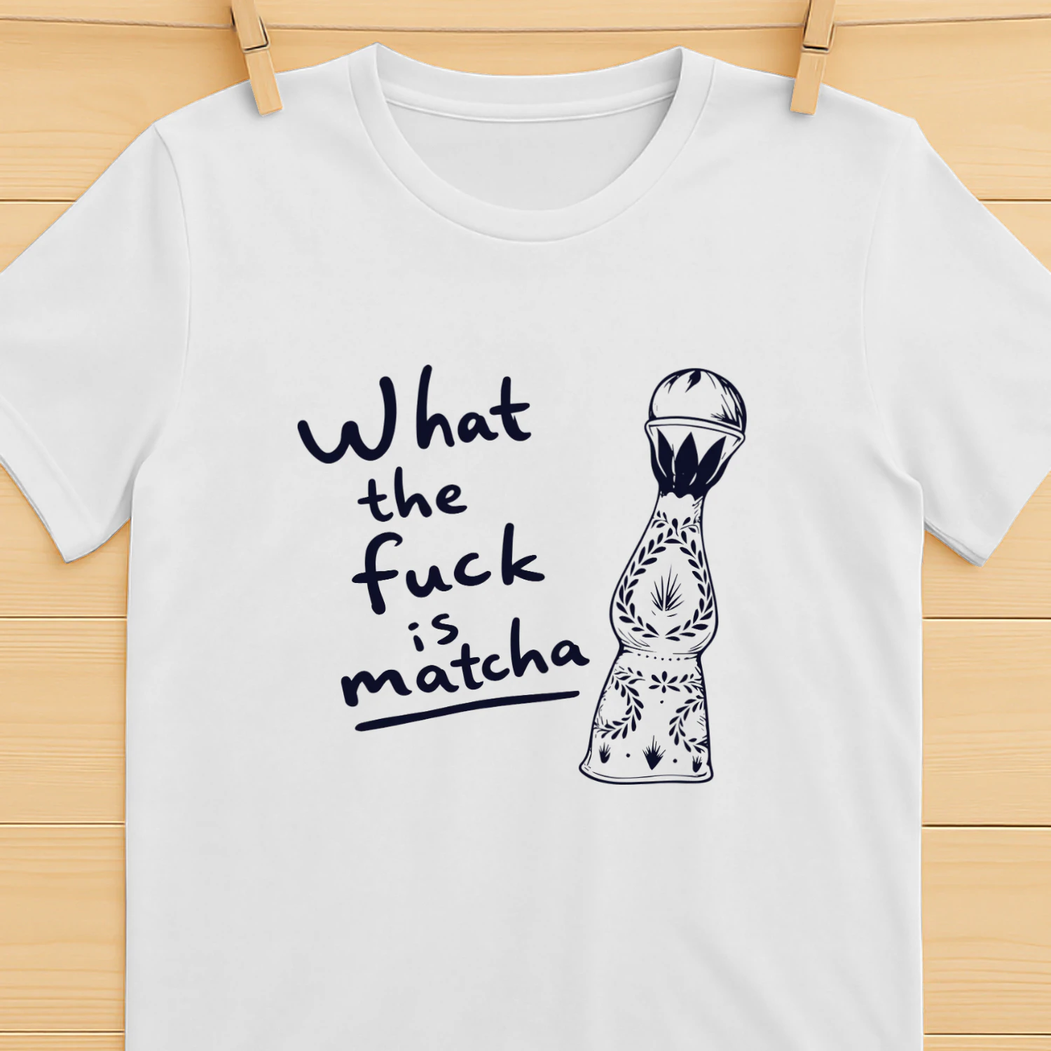 What the fuck is matcha Shirt