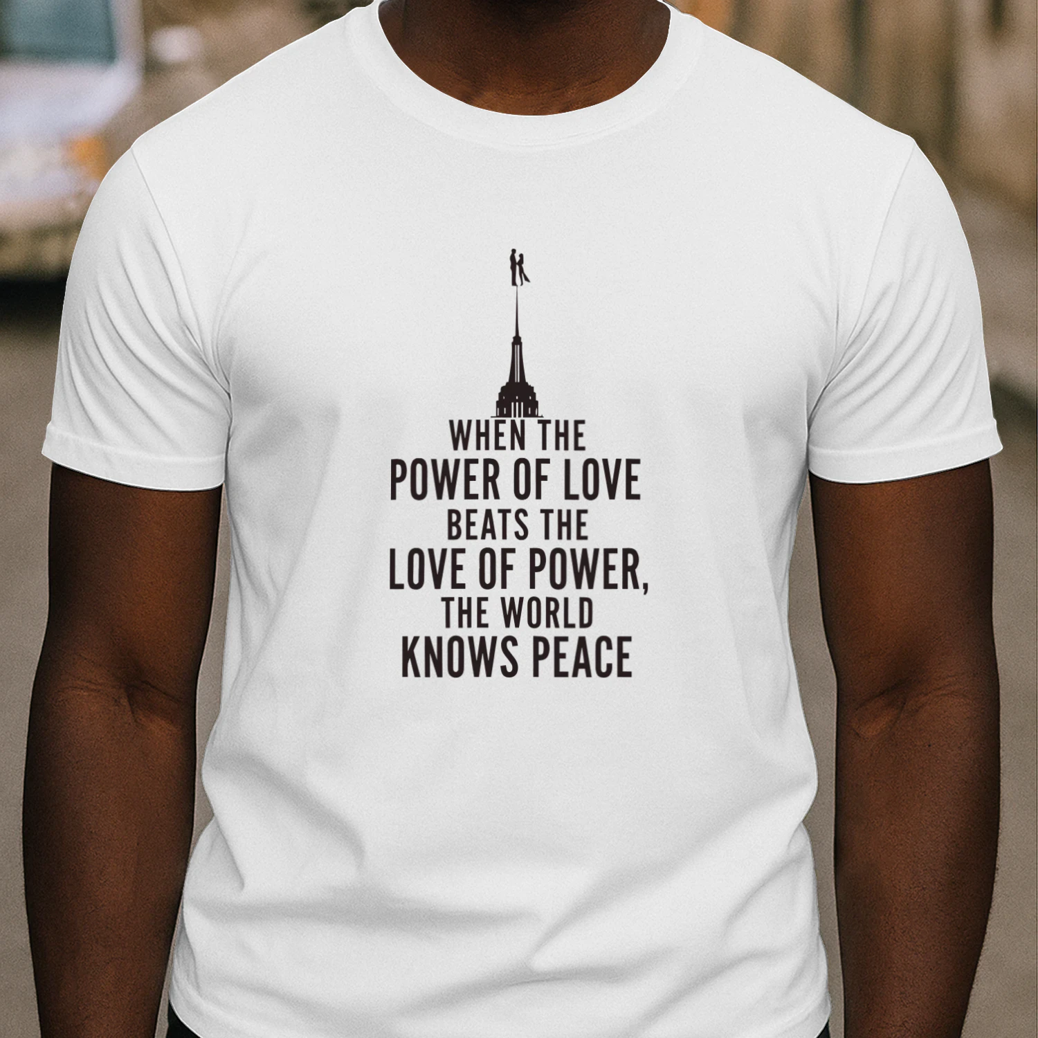 When The Power Of Love Beats The Love Of Power The NYC Skyline Shirt