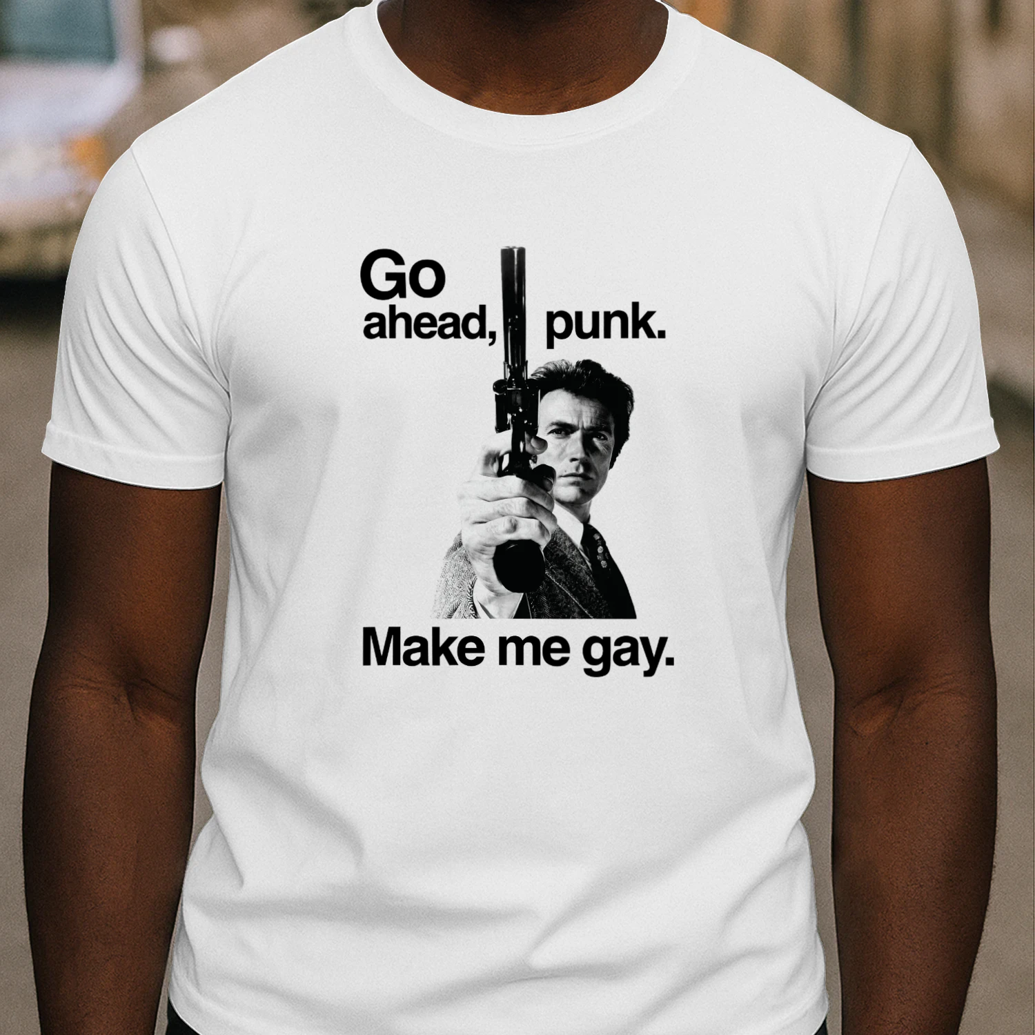 Go Ahead Punk. Make Me Gay Shirt