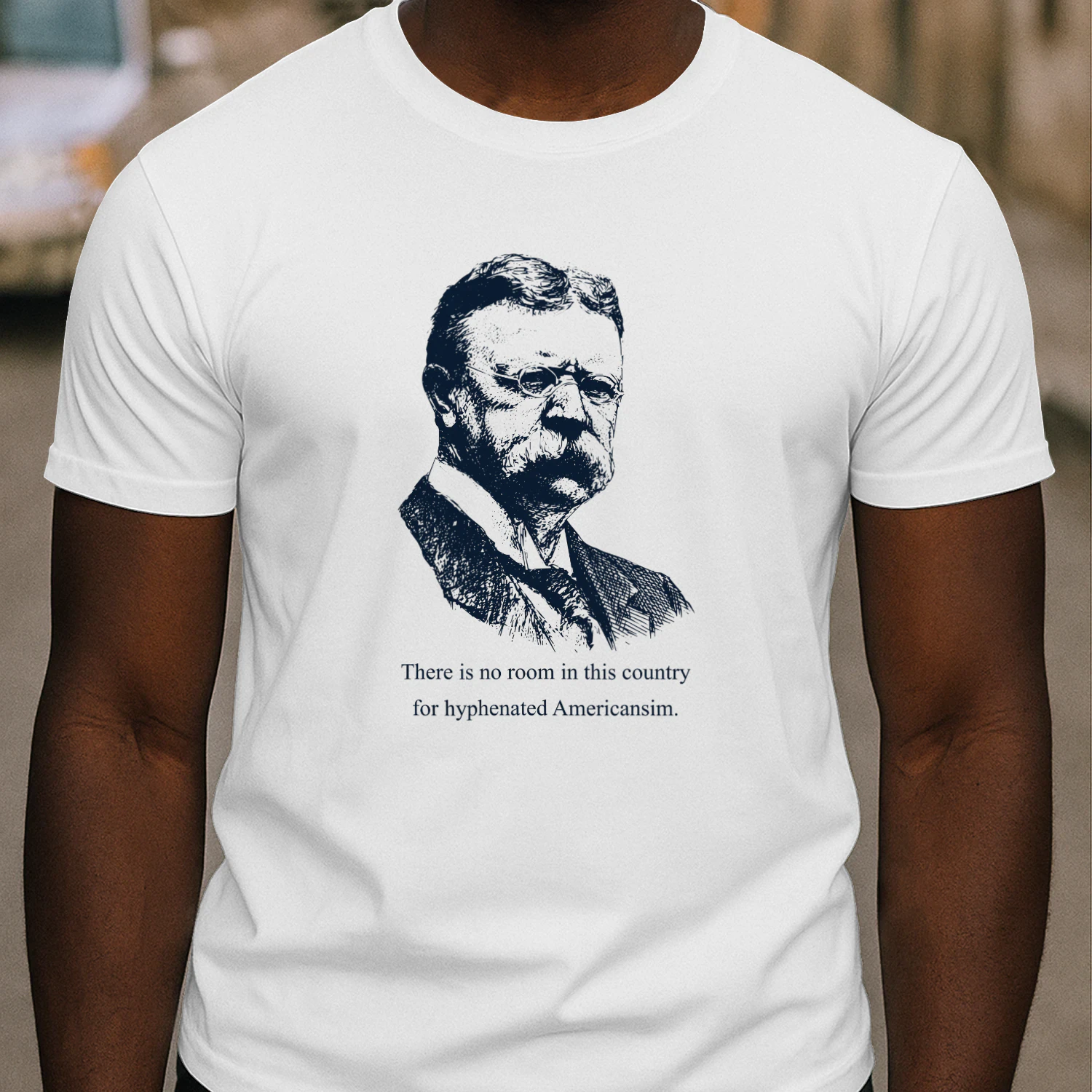There Is No Room In This Country For Hyphenated Americanism Shirt