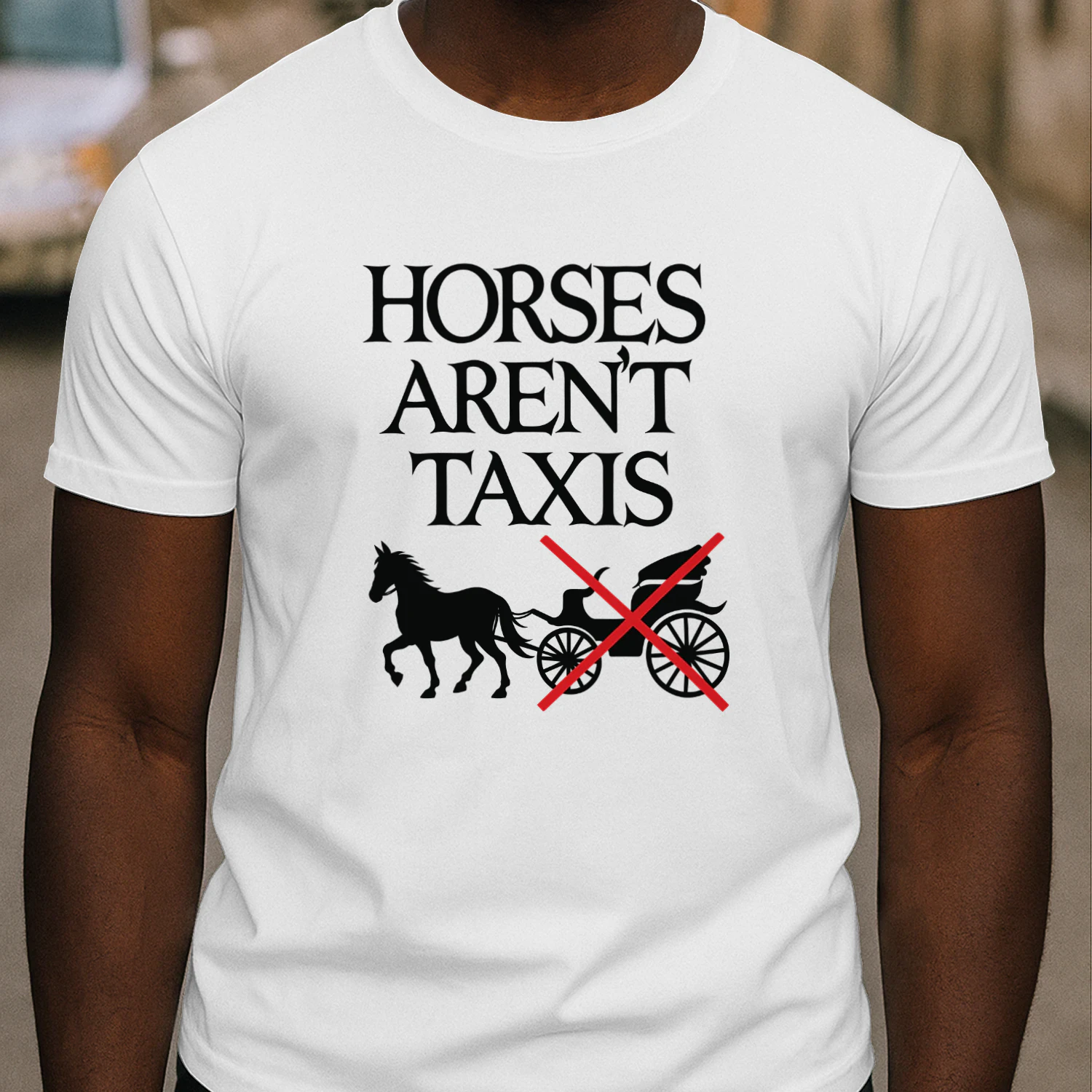 Horses Aren't Taxis Shirt
