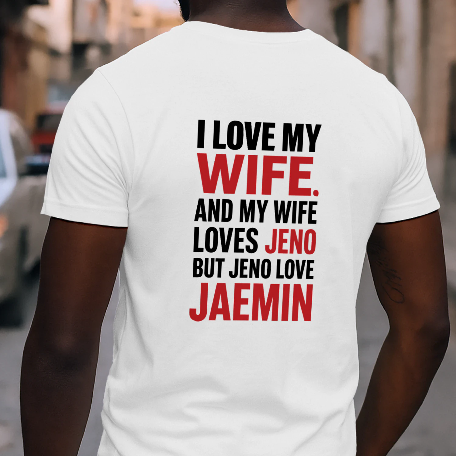 I Love My Wife And My Wife Loves Jeno But Jeno Love Remin Shirt
