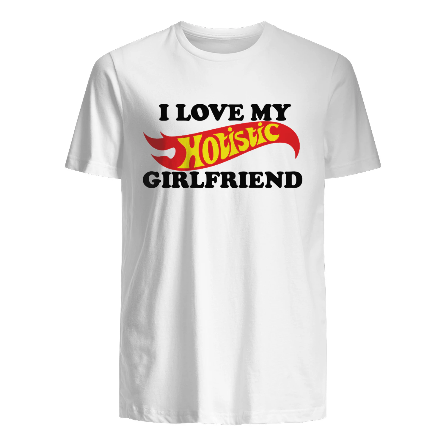 I Love My Hotistic Girlfriend Shirt