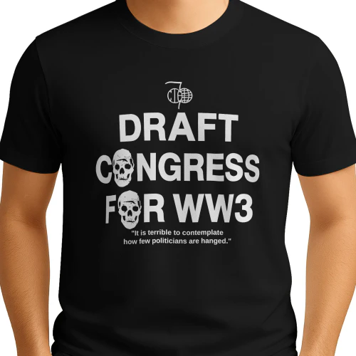 2026 Draft Congress For WW3 Shirt