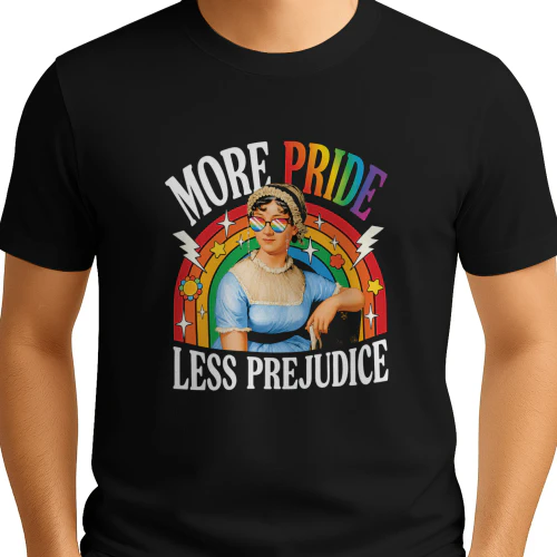 More Pride Less Prejudice LGBT Jane Austen Shirt