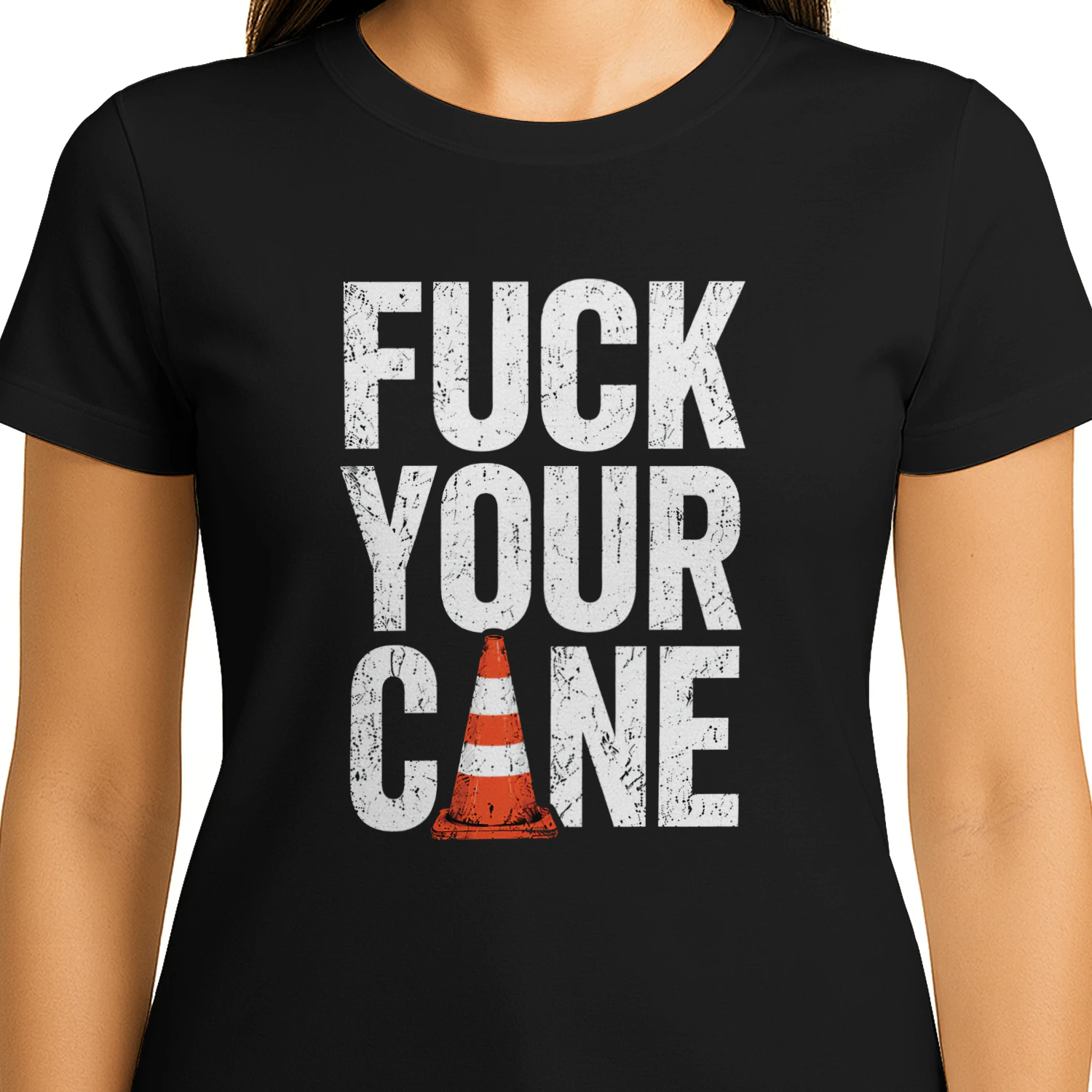 Fuck Your Cane Shirt