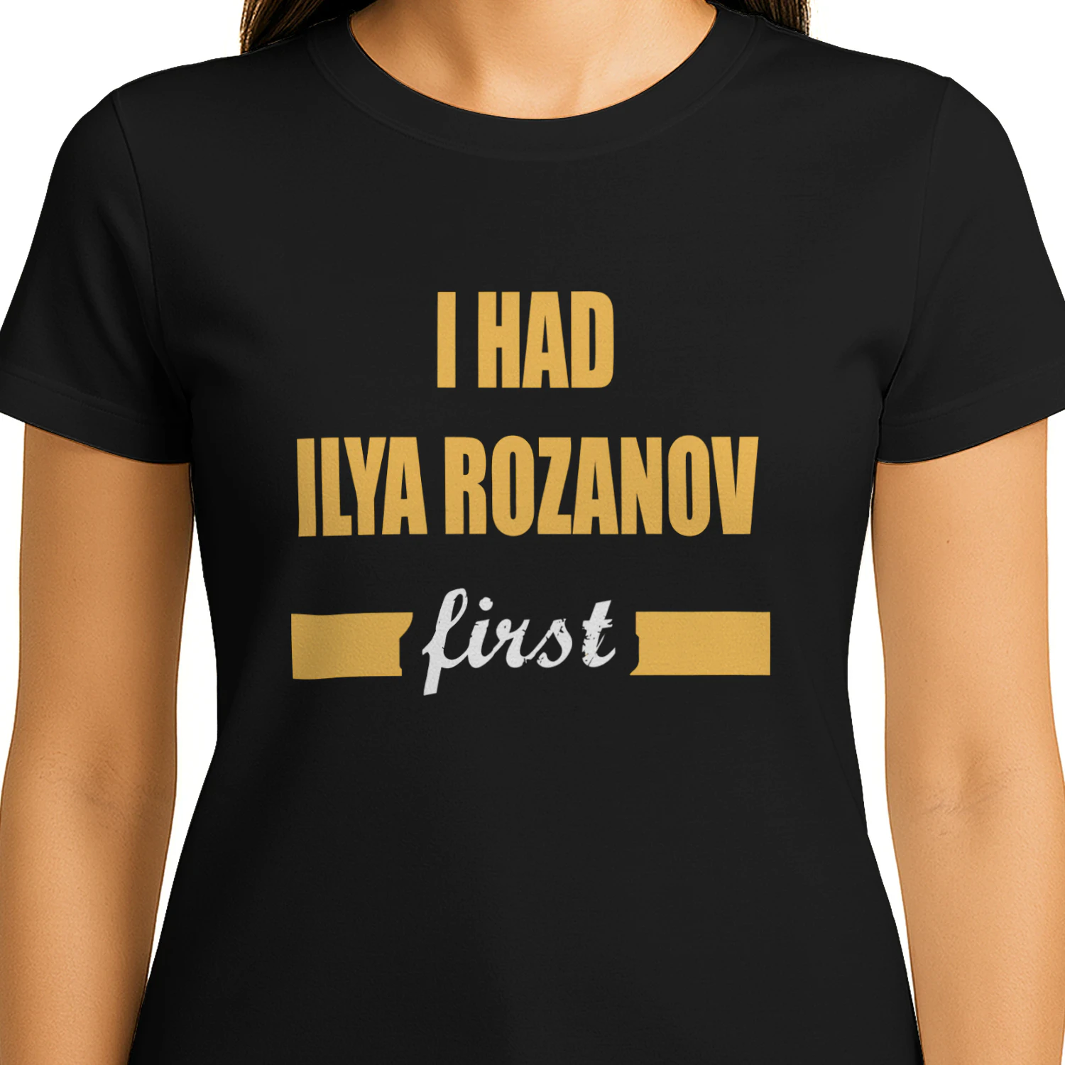 I Had Ilya Rozanov First Shirt