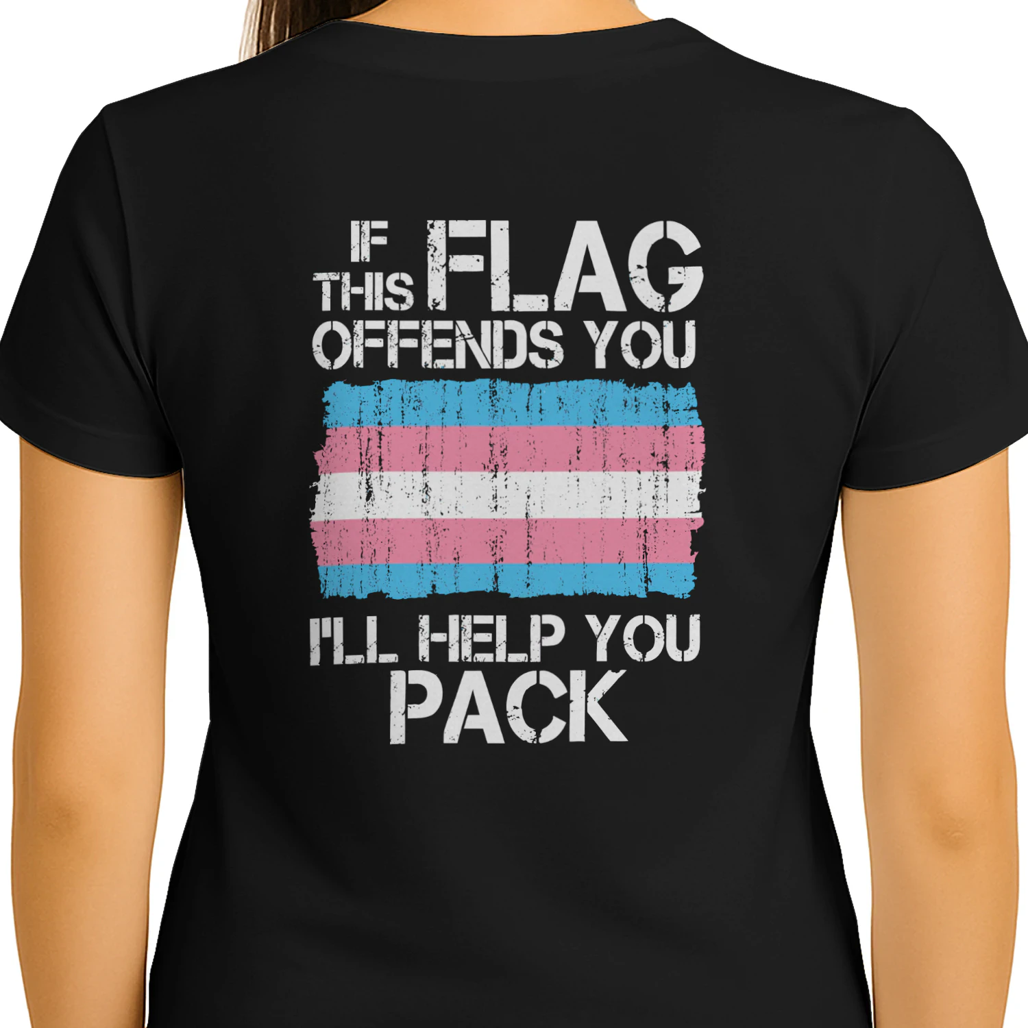 If This Flag Offends You I'll Help You Pack Shirt