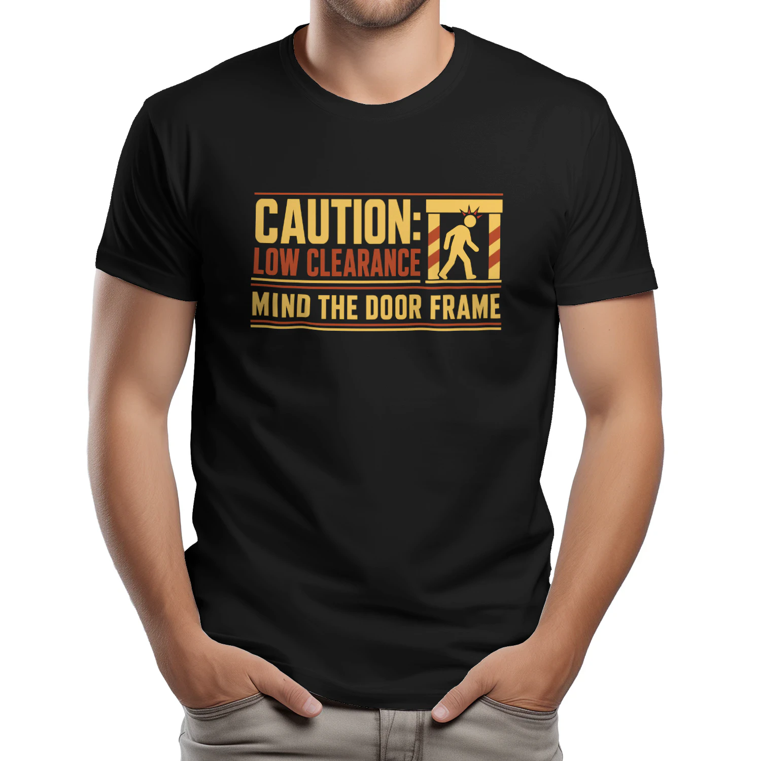 Caution Low Clearance Mind the Door Frame Shirt