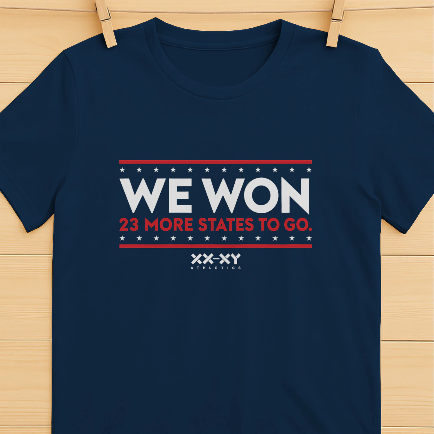 We Won 23 More States To Go Shirt