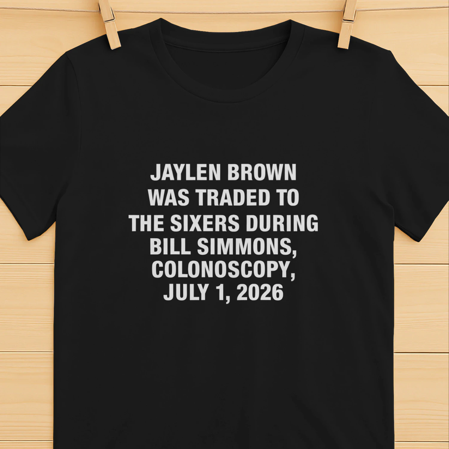 JB Was Traded During BS' Colonoscopy, July 1, 2026 Shirt