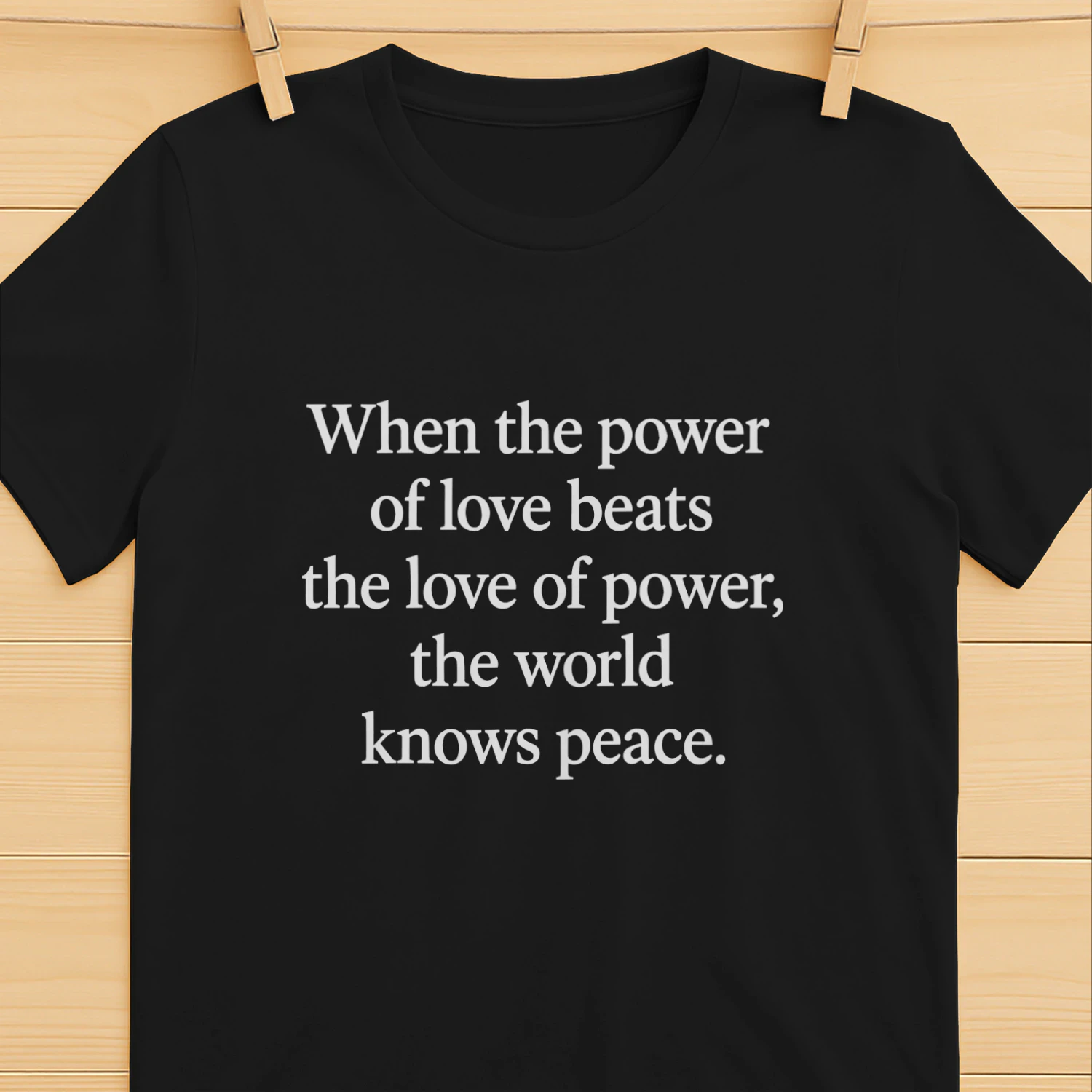 When Power of Love Beats Love of Power Shirt