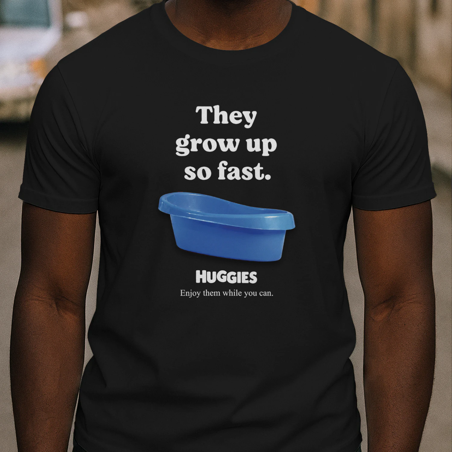 Huggies They Grow Up So Fast Shirt