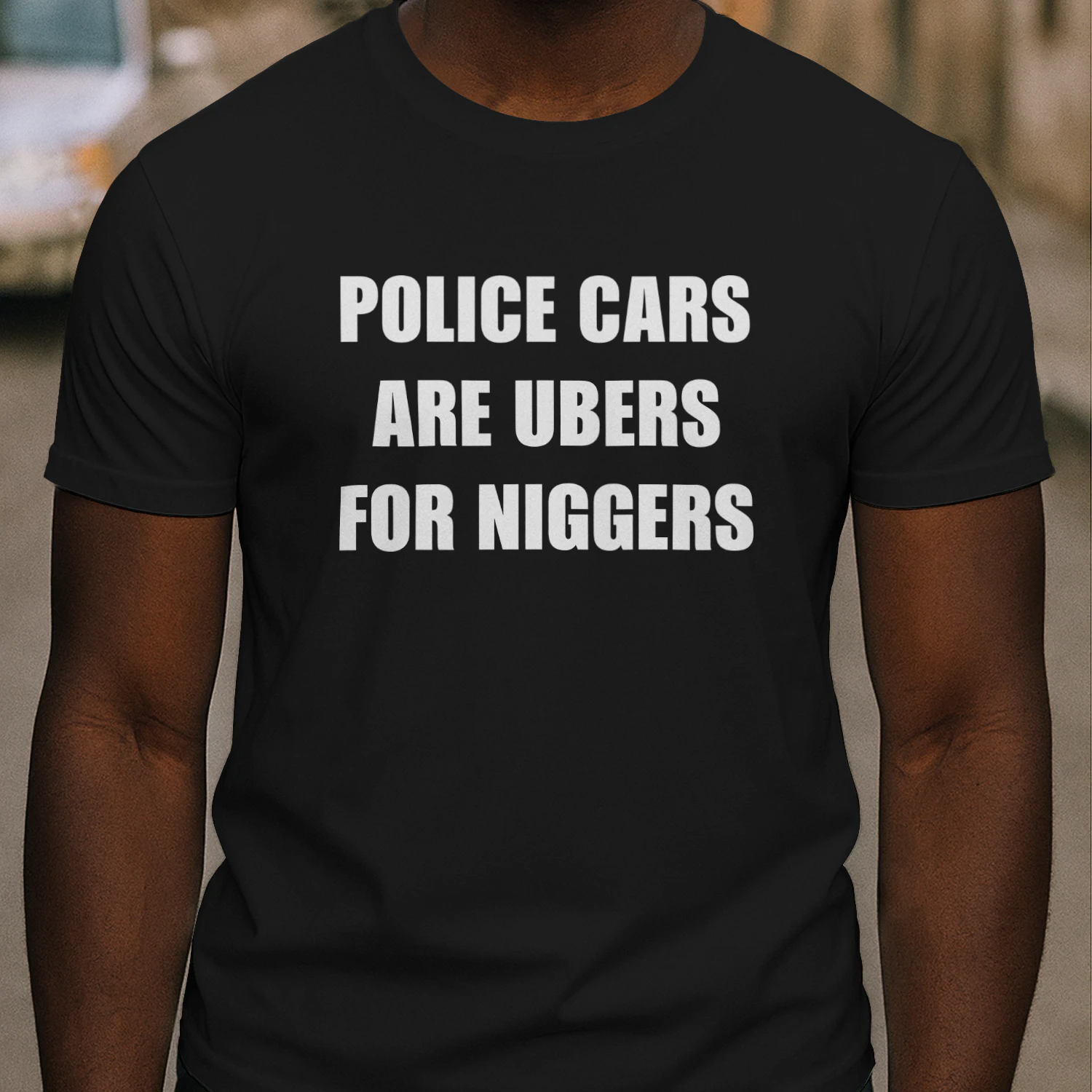 Police Cars Are Ubers For Niggers Shirt