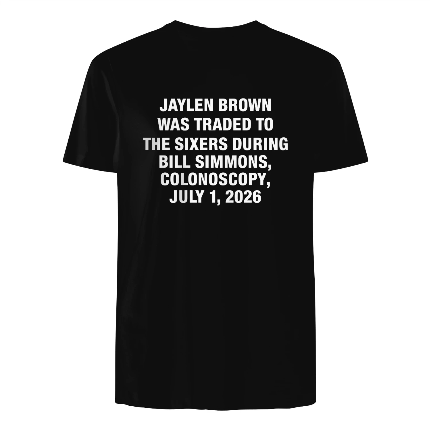 JB Was Traded During BS' Colonoscopy, July 1, 2026 Shirt