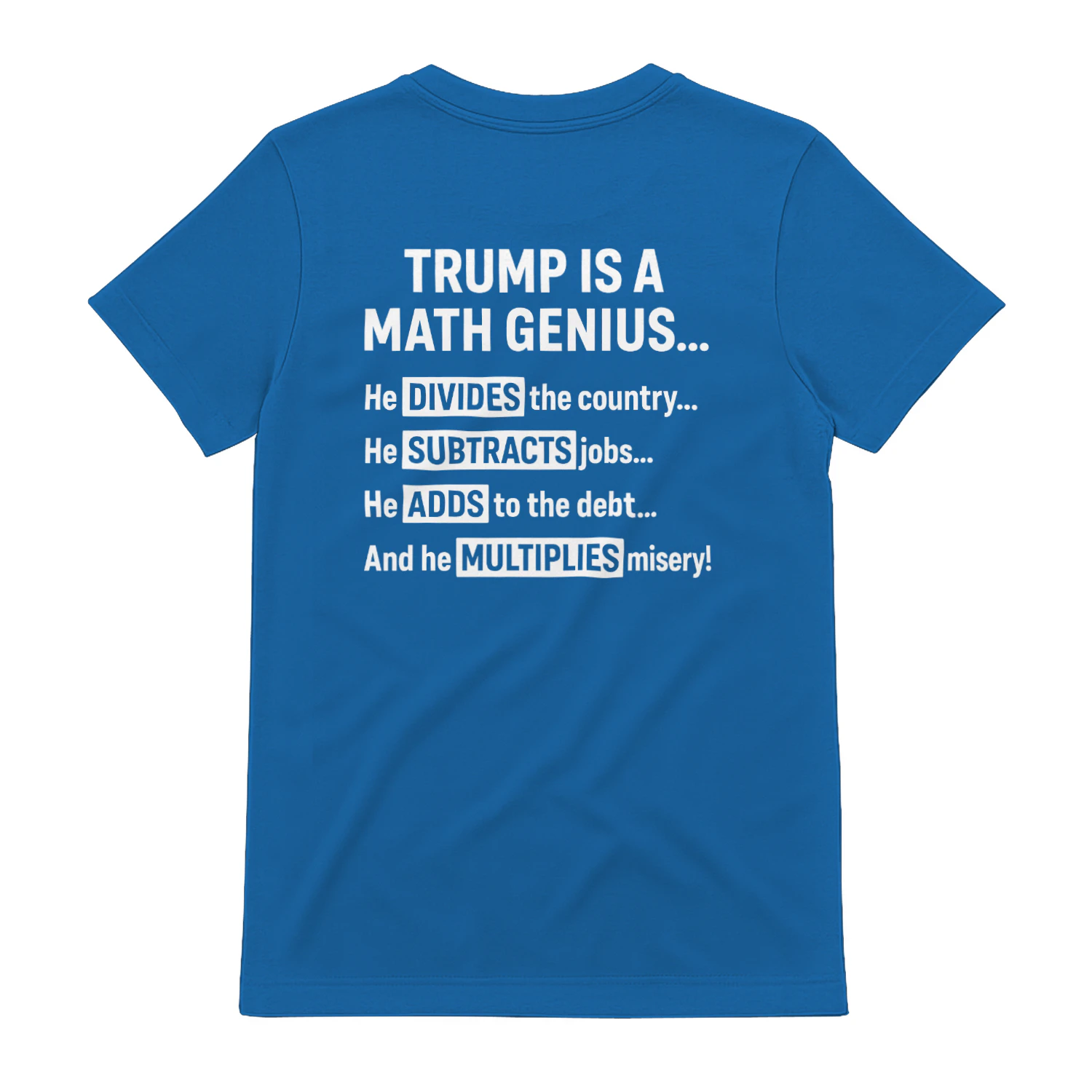 Trump Is A Math Genius Shirt