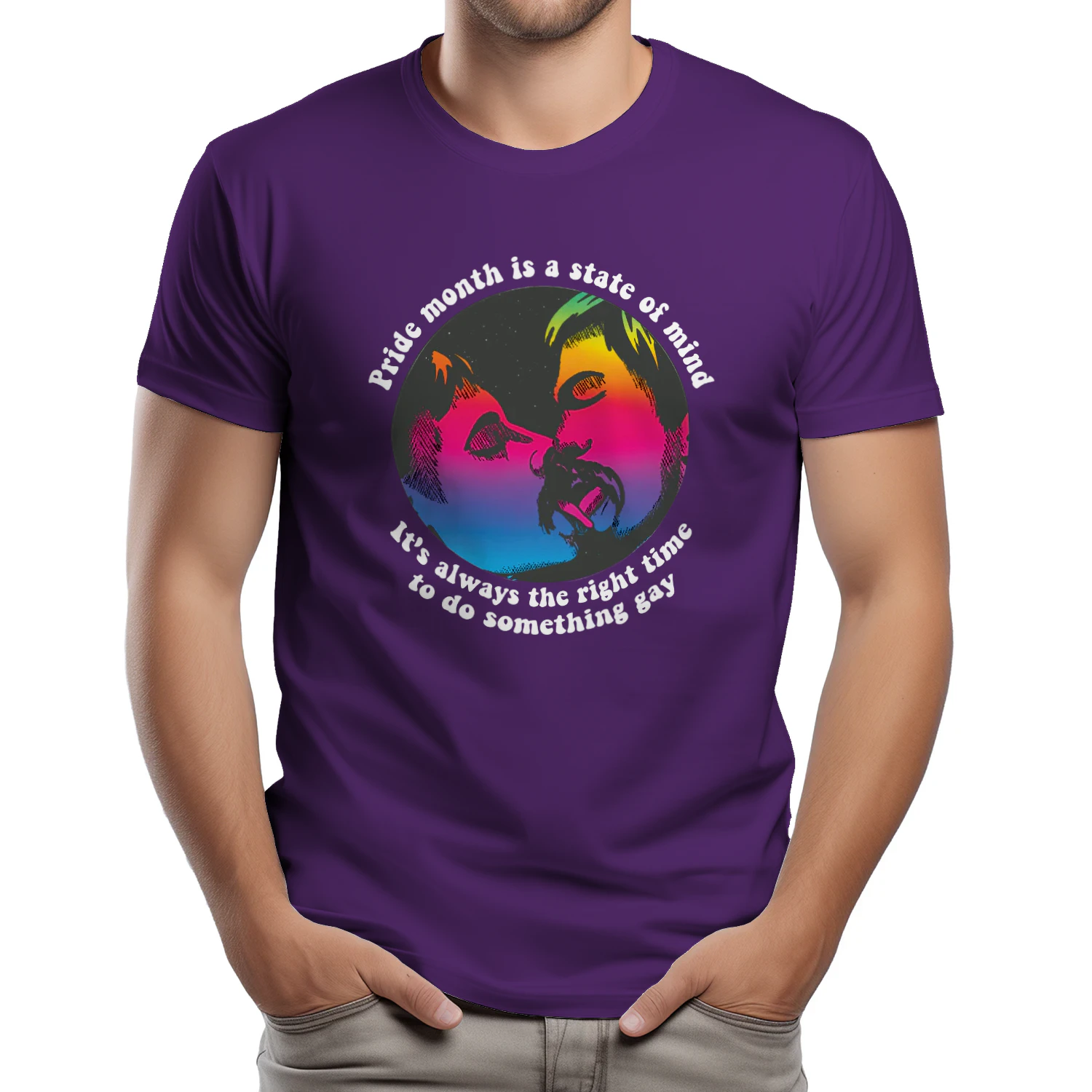 Pride Month Is A State Of Mind, It's Always The Right Time To Do Something Gay Shirt