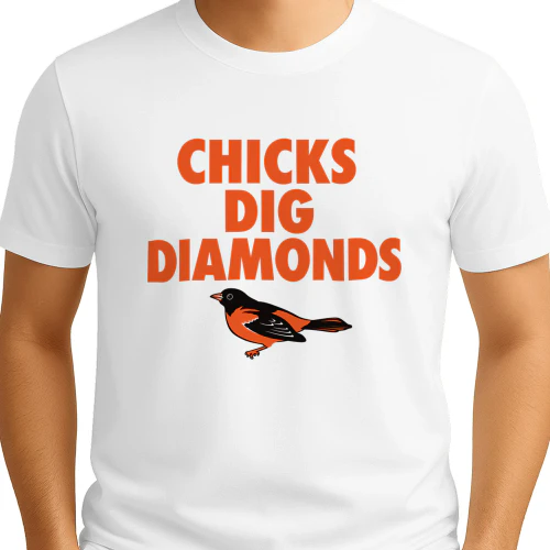 Orioles Chicks Dig Diamonds Shirt