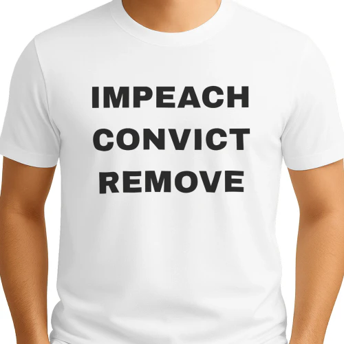 Major Jason Watson — Impeach Convict Remove T-Shirt