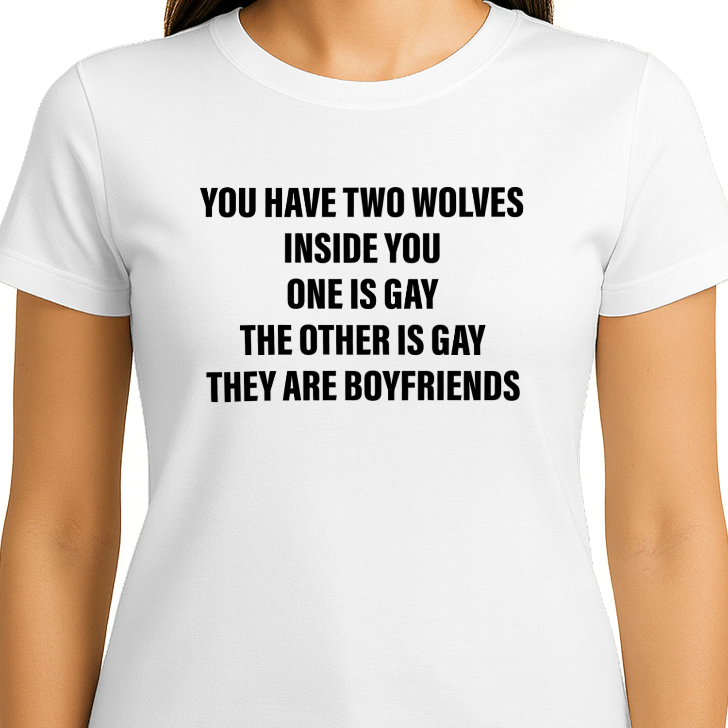 You Have Two Wolves Inside You One Is Gay The Other Is Gay They Are Boyfriends Shirt
