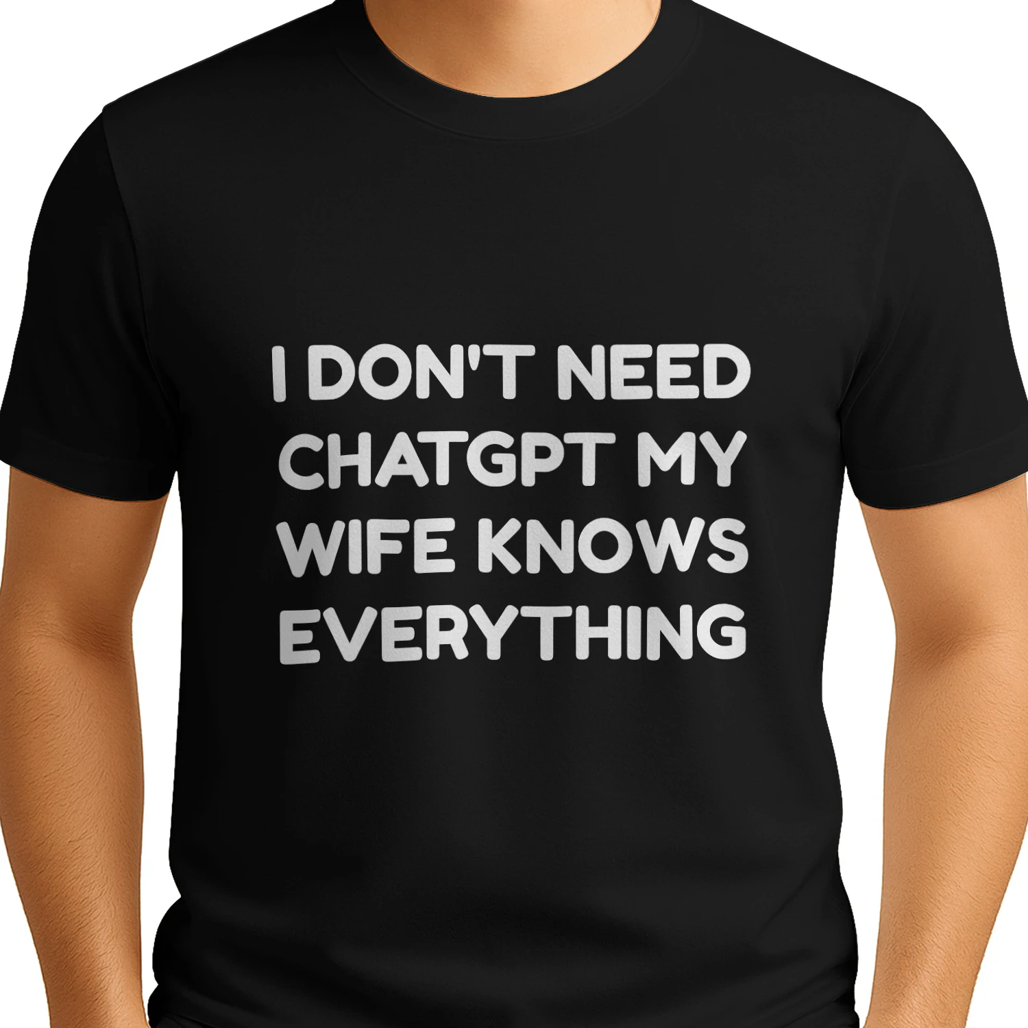 I Don't Need ChatGPT Tee