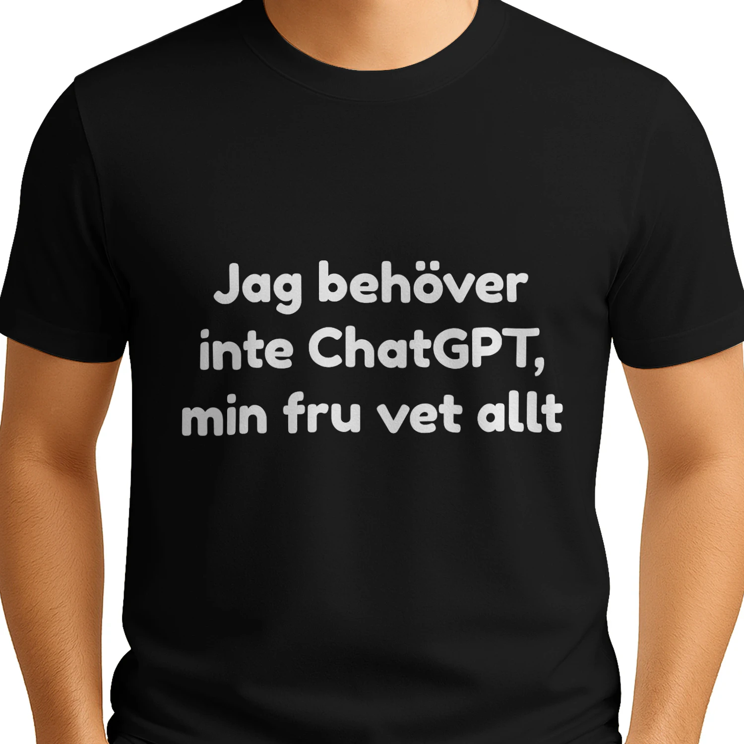 I Don't Need ChatGPT Tee