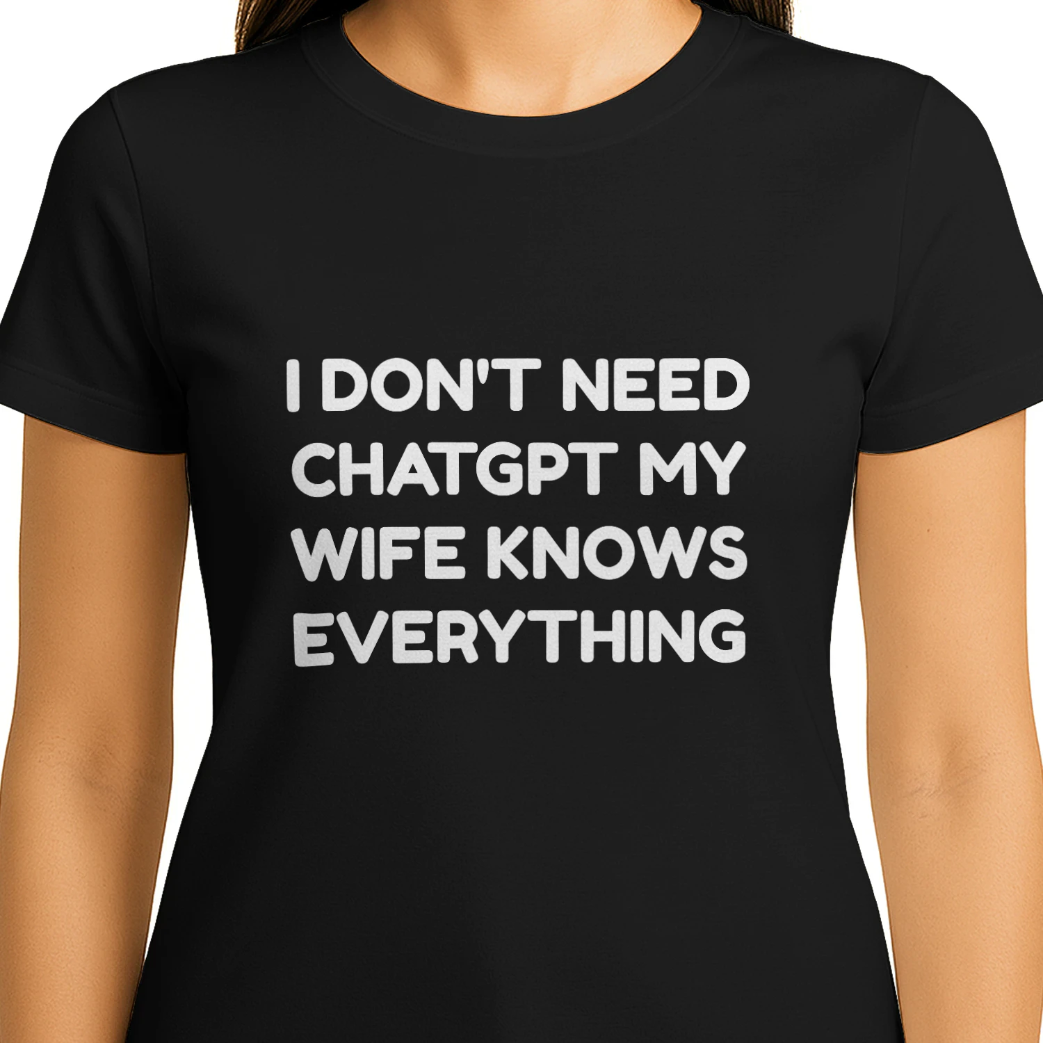 I Don't Need ChatGPT Tee