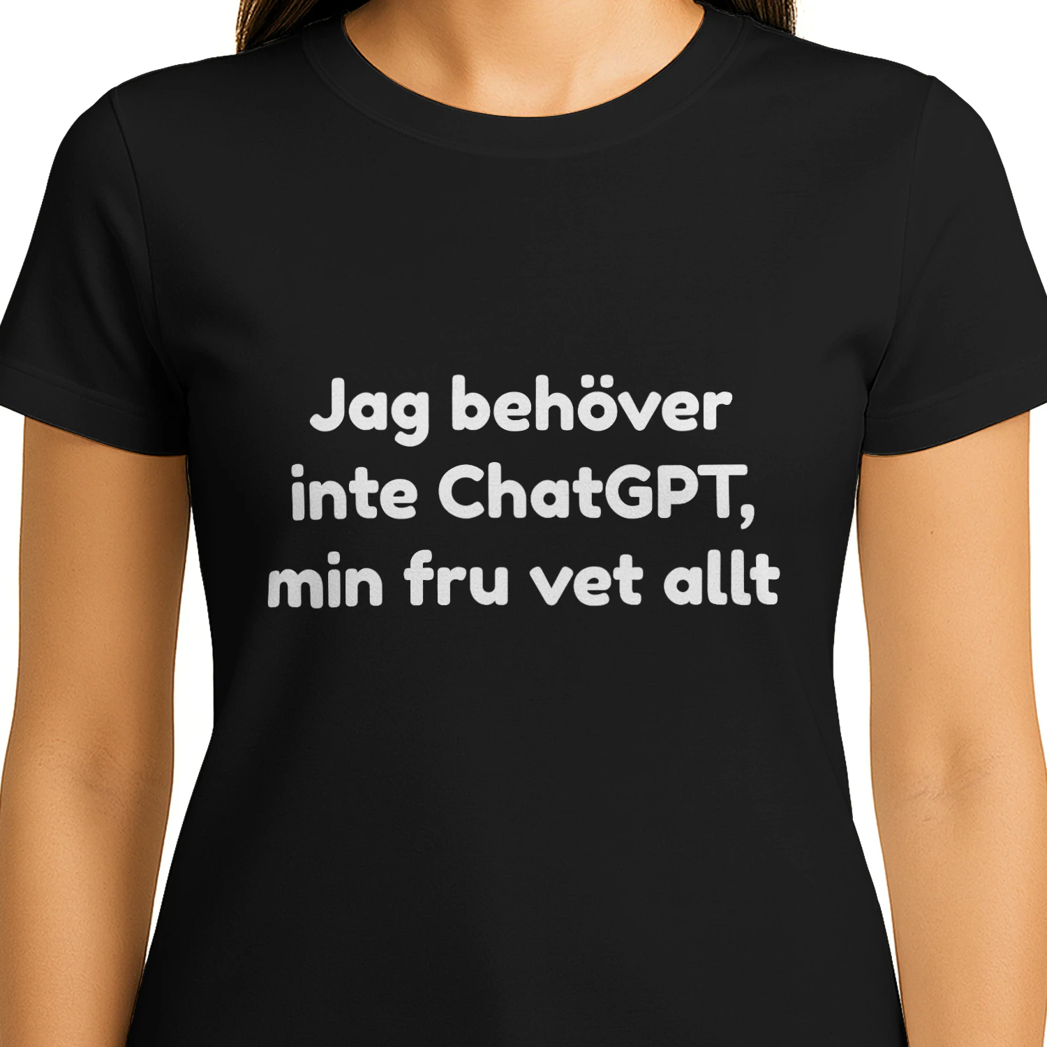I Don't Need ChatGPT Tee