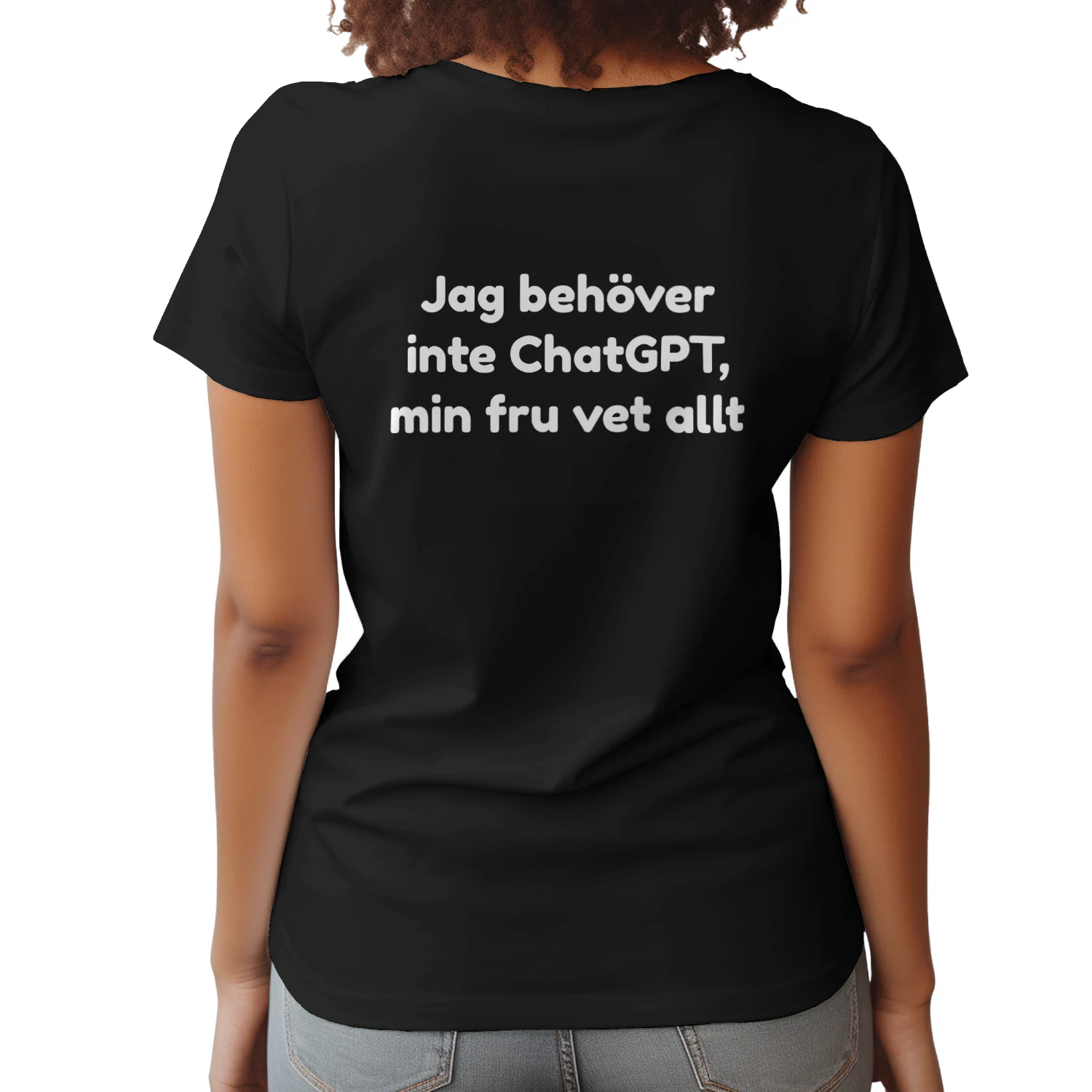I Don't Need ChatGPT Tee