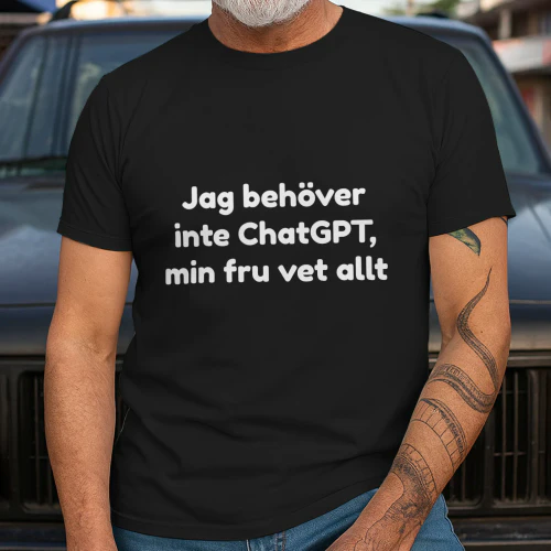 I Don't Need ChatGPT Tee Copy