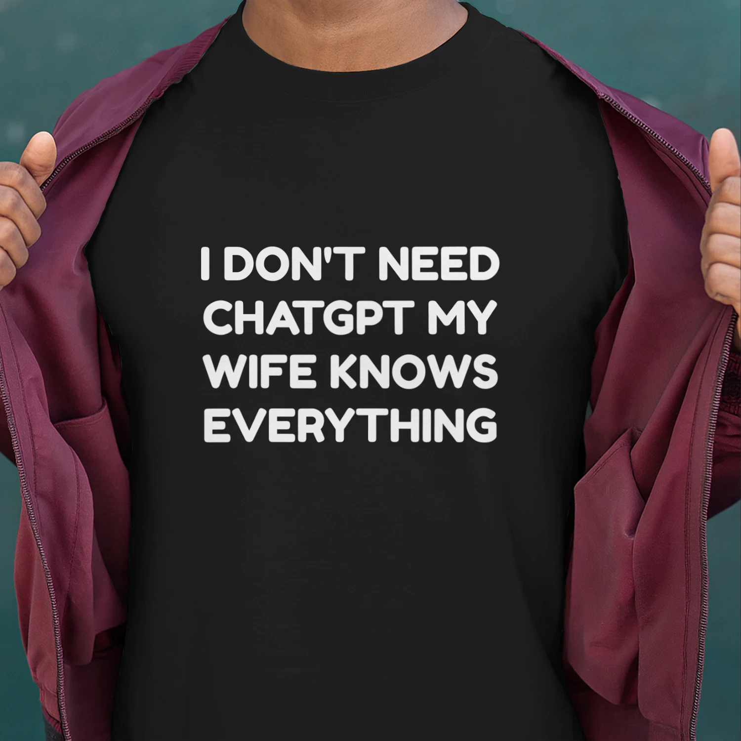 I Don't Need ChatGPT Tee