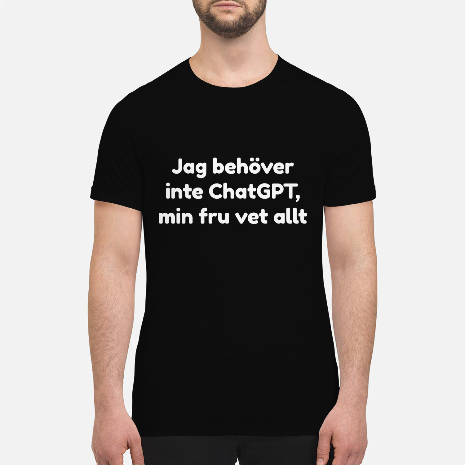 I Don't Need ChatGPT Tee