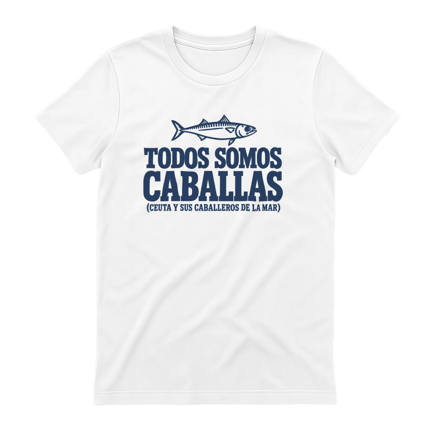 Todos Somos Caballas Ceuta Crisis Shirt
