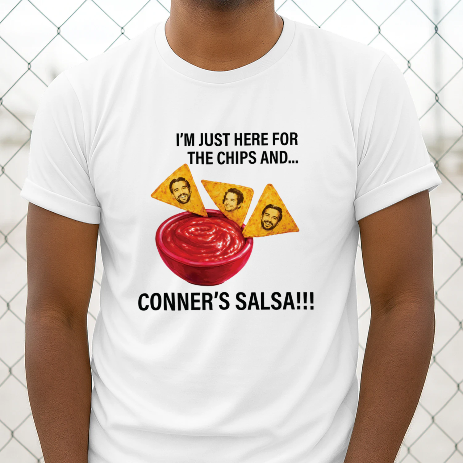 Whitney Leavitt I'm just here for the chips and conner's salsa Shirt
