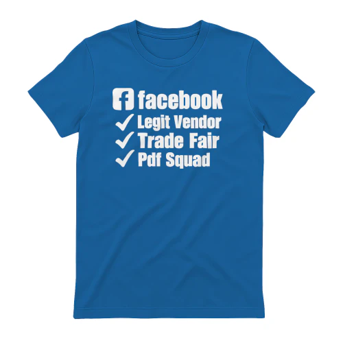 Facebook International Trade Fair Legit Vendor Shirt