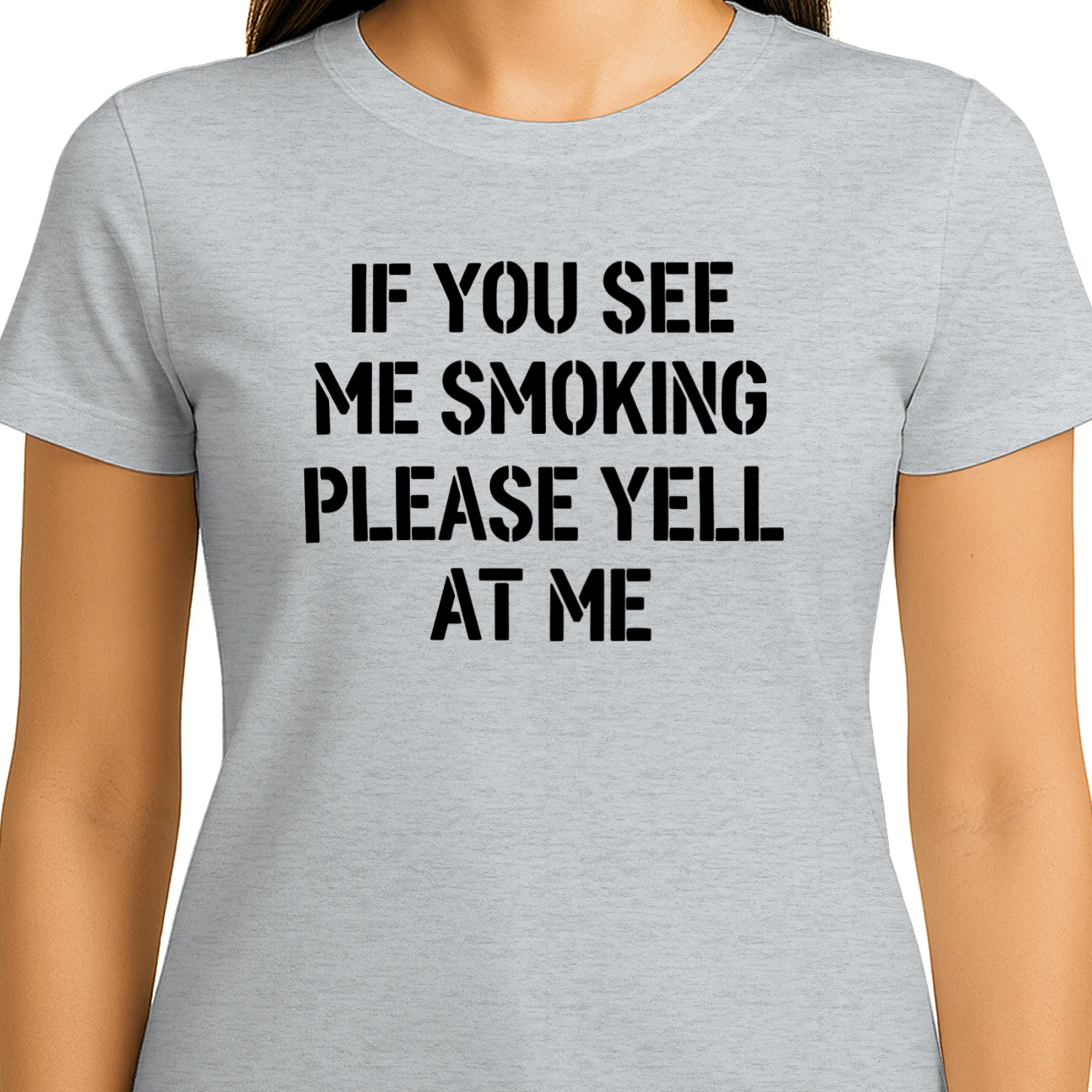 If You See Me Smoking Please Yell At Me Shirt