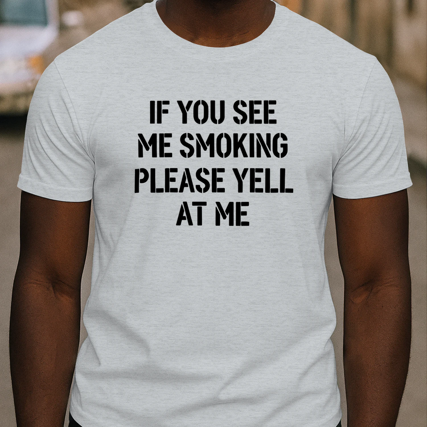 If You See Me Smoking Please Yell At Me Shirt
