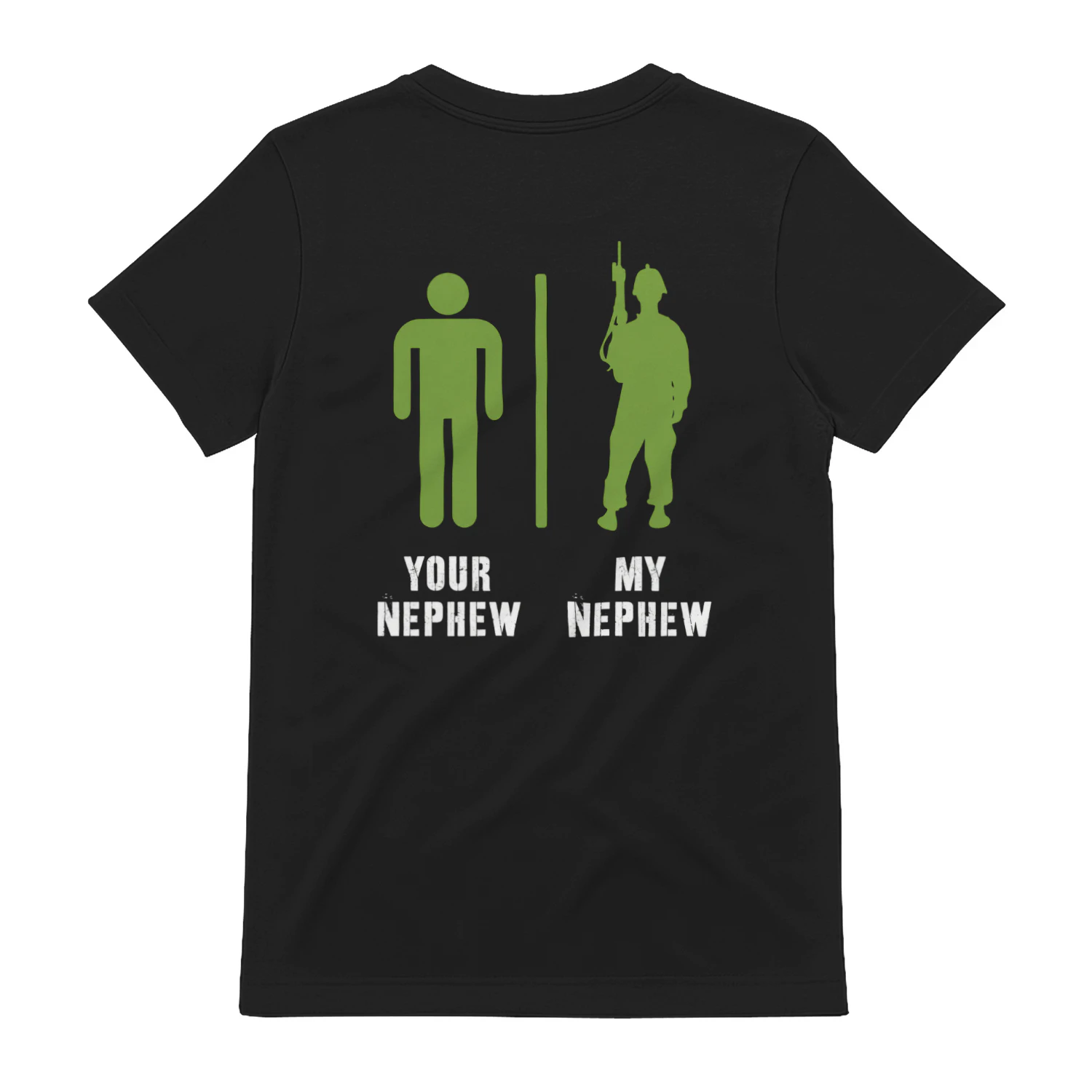 Your Nephew My Nephew Proud Military Soldier Veteran Icon T-Shirt (BACK PRINT)